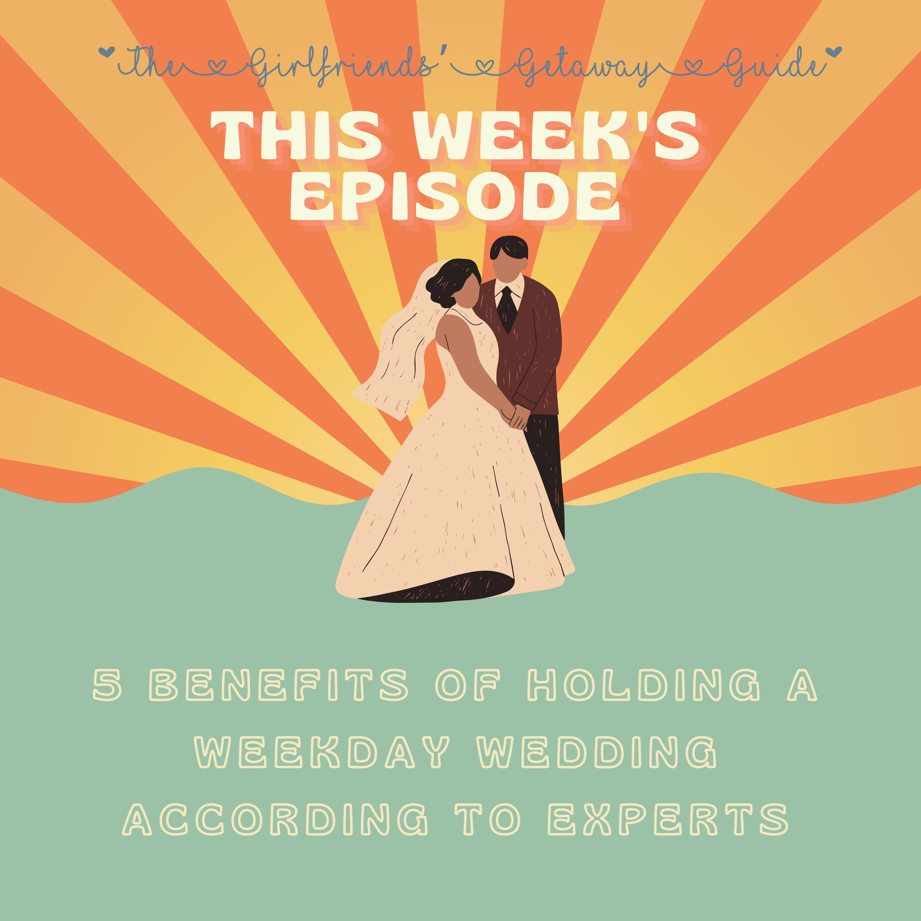 5 Benefits of Holding a Weekday Wedding According to Experts episode artwork