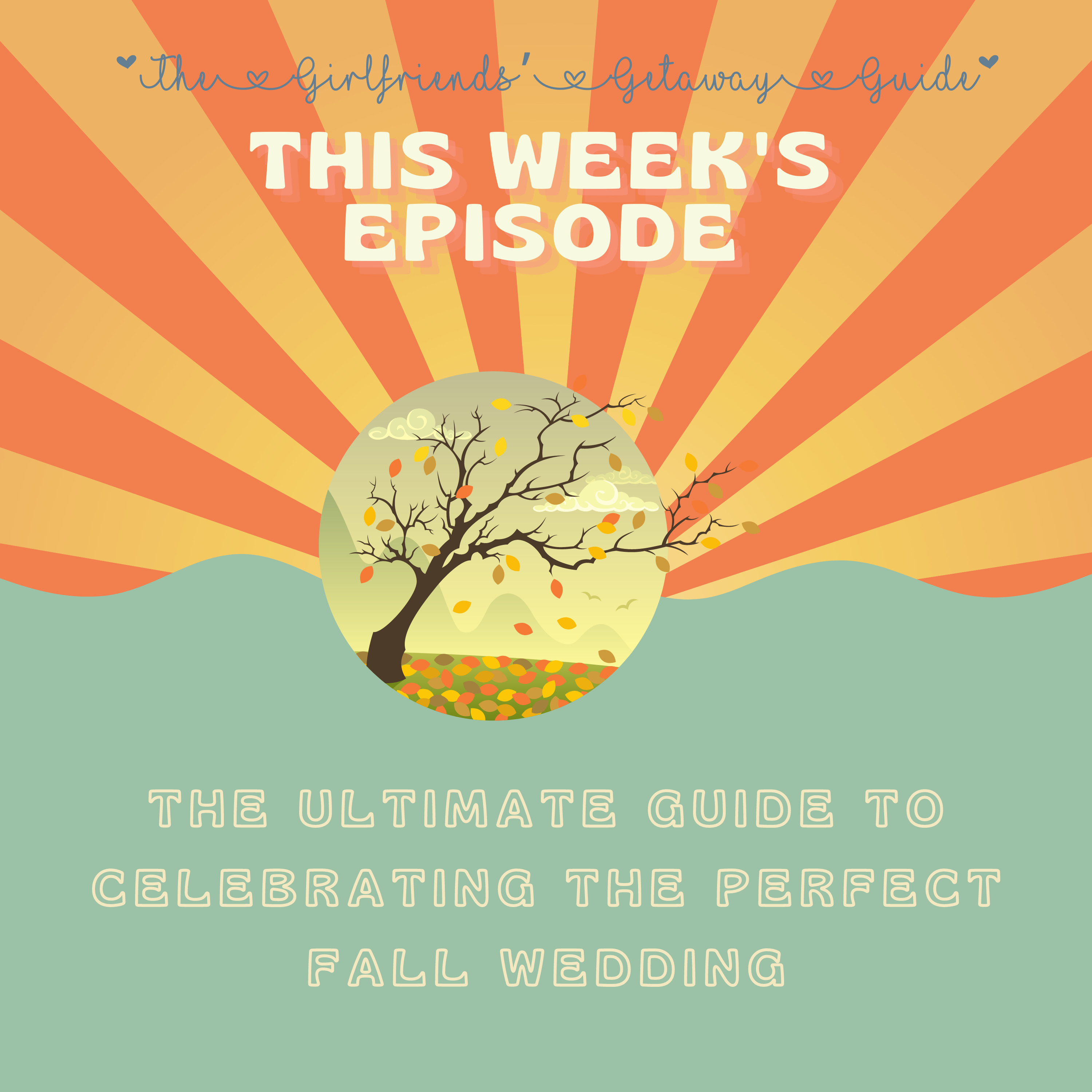 The Ultimate Guide to Celebrating the Perfect Fall Wedding