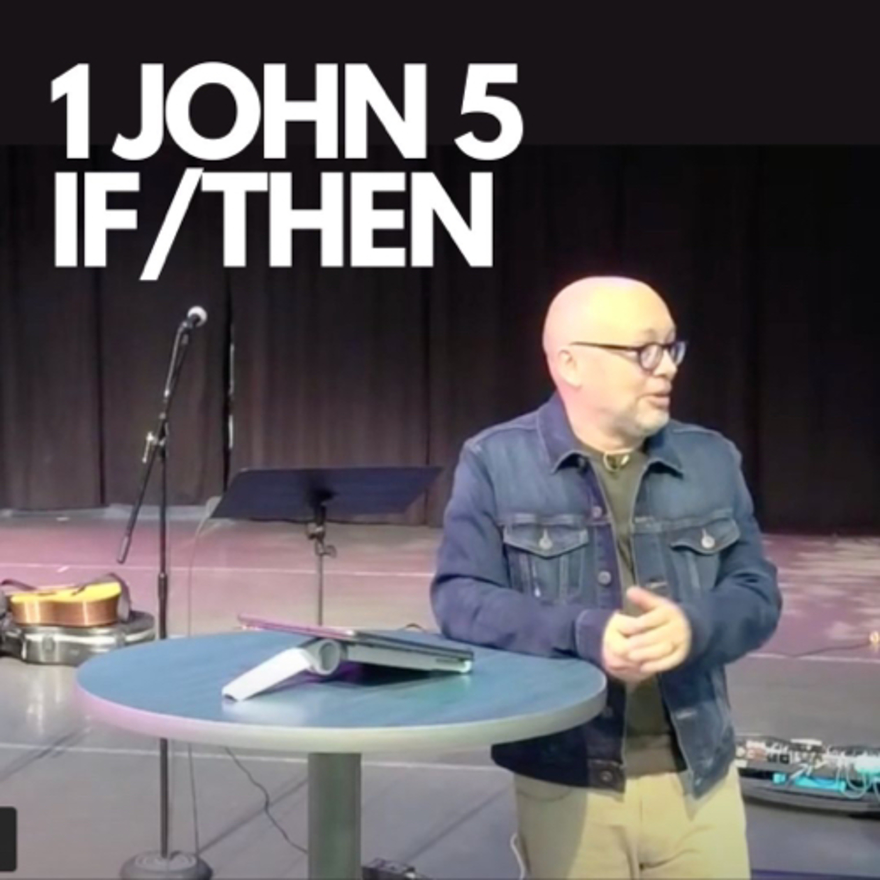 Episode 105: Part 5 of series on 1 John episode artwork