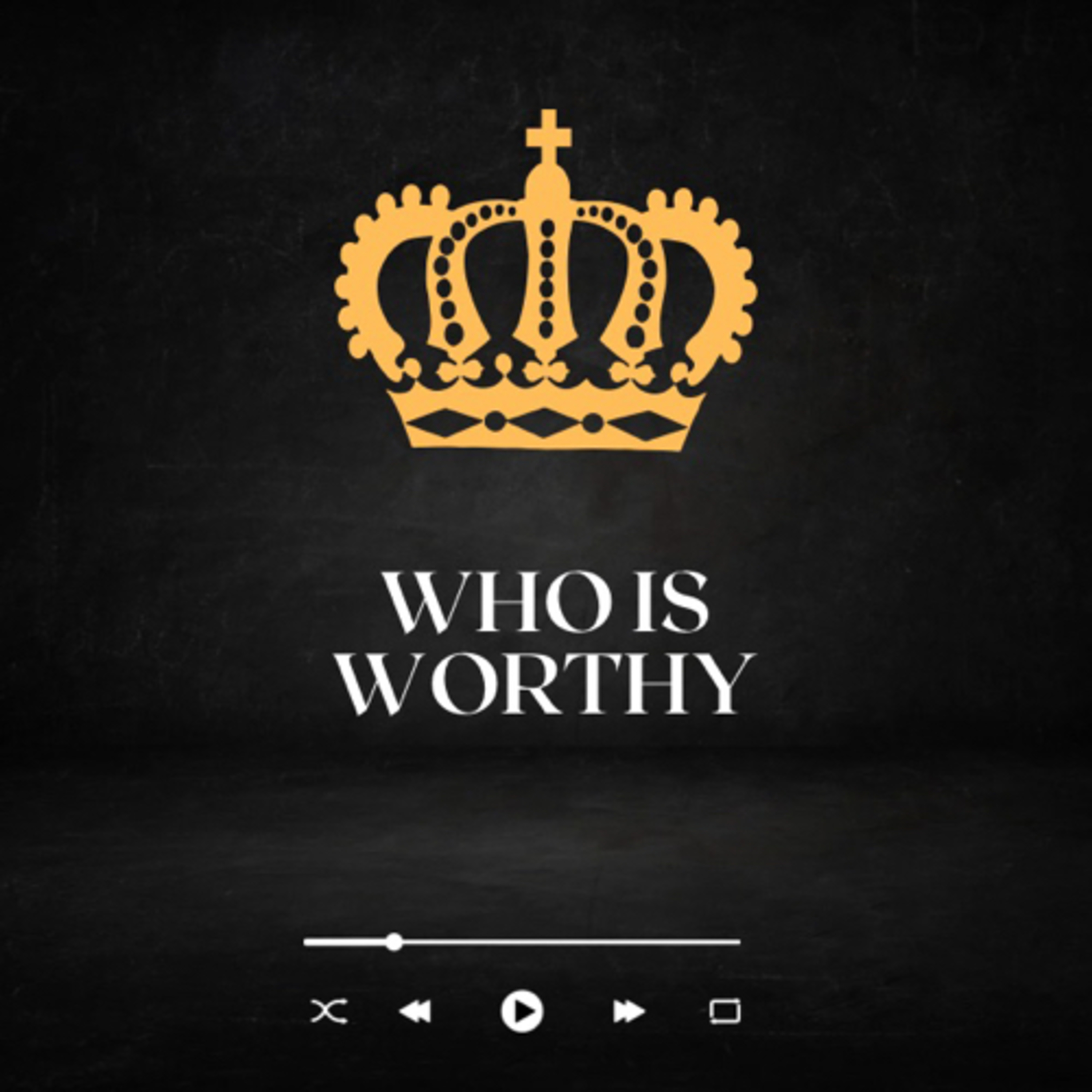 EPISODE 140: Who Is Worthy episode artwork