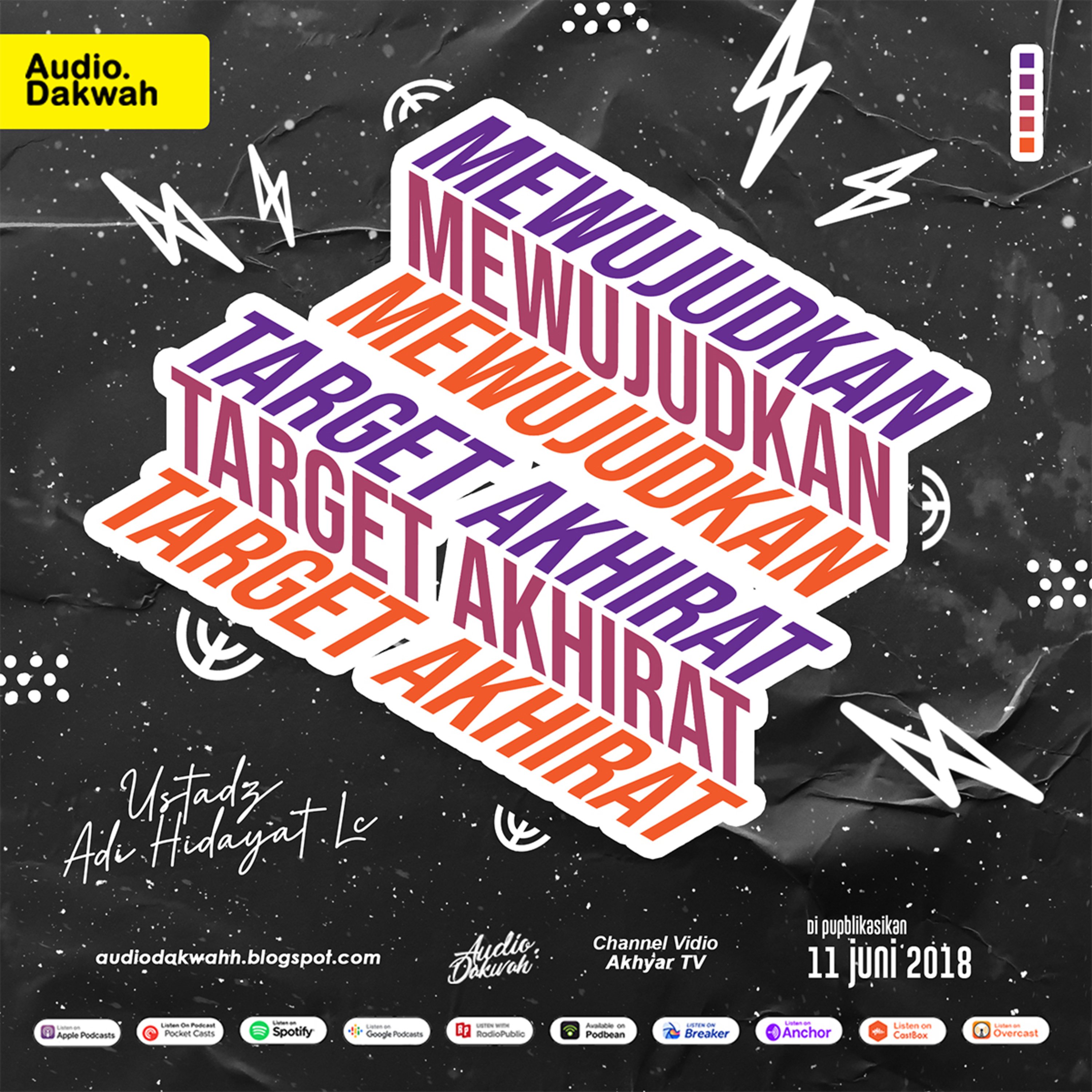 Mewujudkan target akhirat - ustadz adi hidayat, Lc. Ma