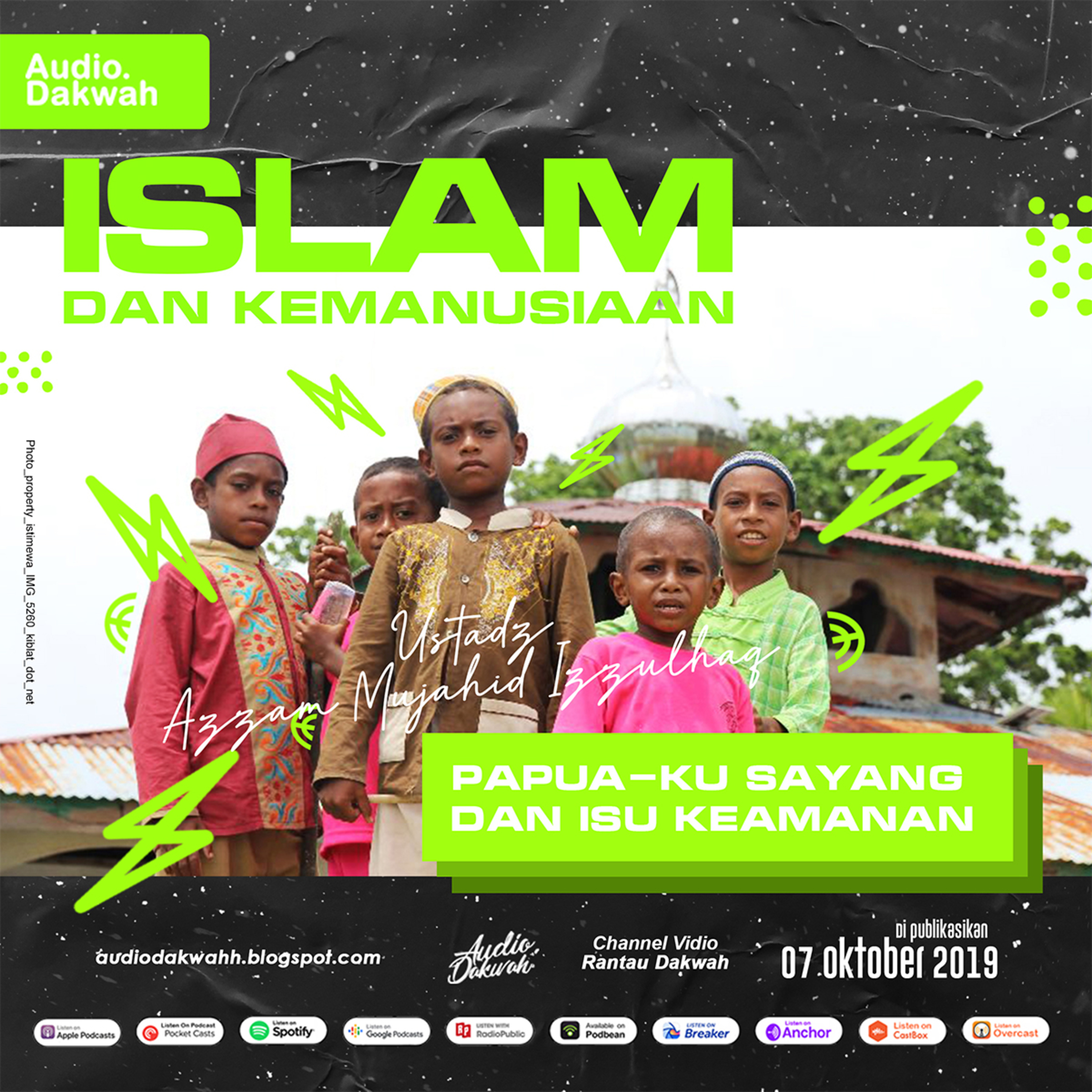 Papua-ku Sayang dan Isu Keamanan (Islam dan Kemanusiaan) - Ustadz. Azzam Mujahid Izzulhaq