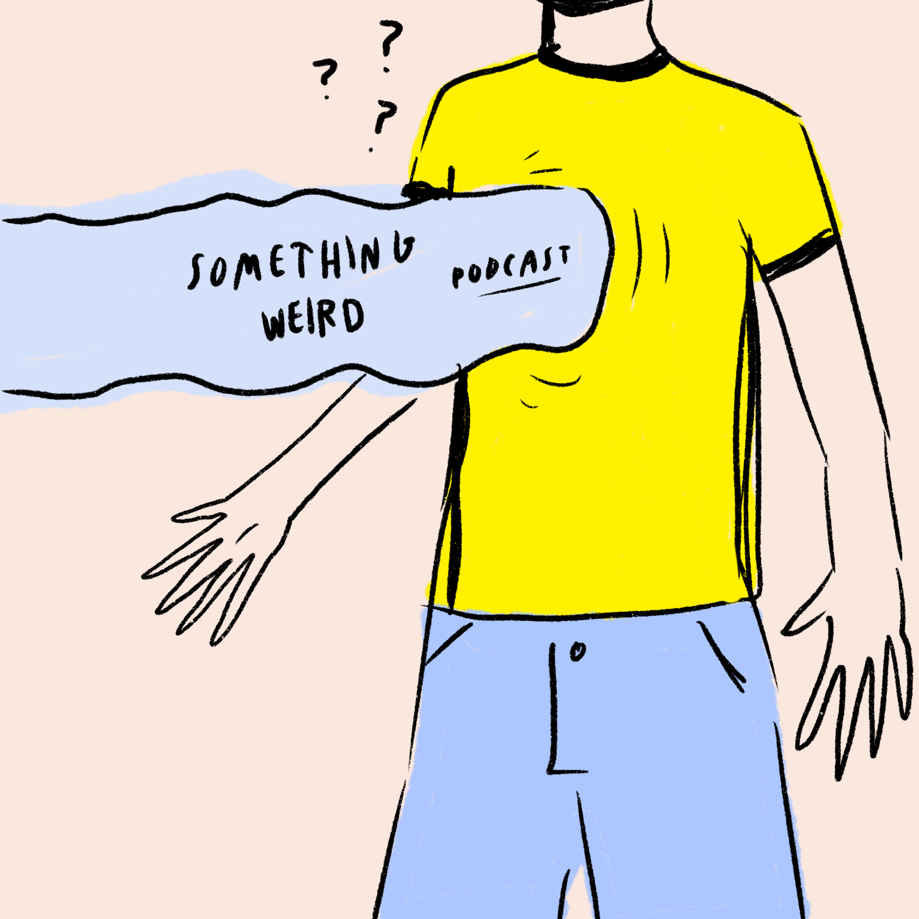 something weird