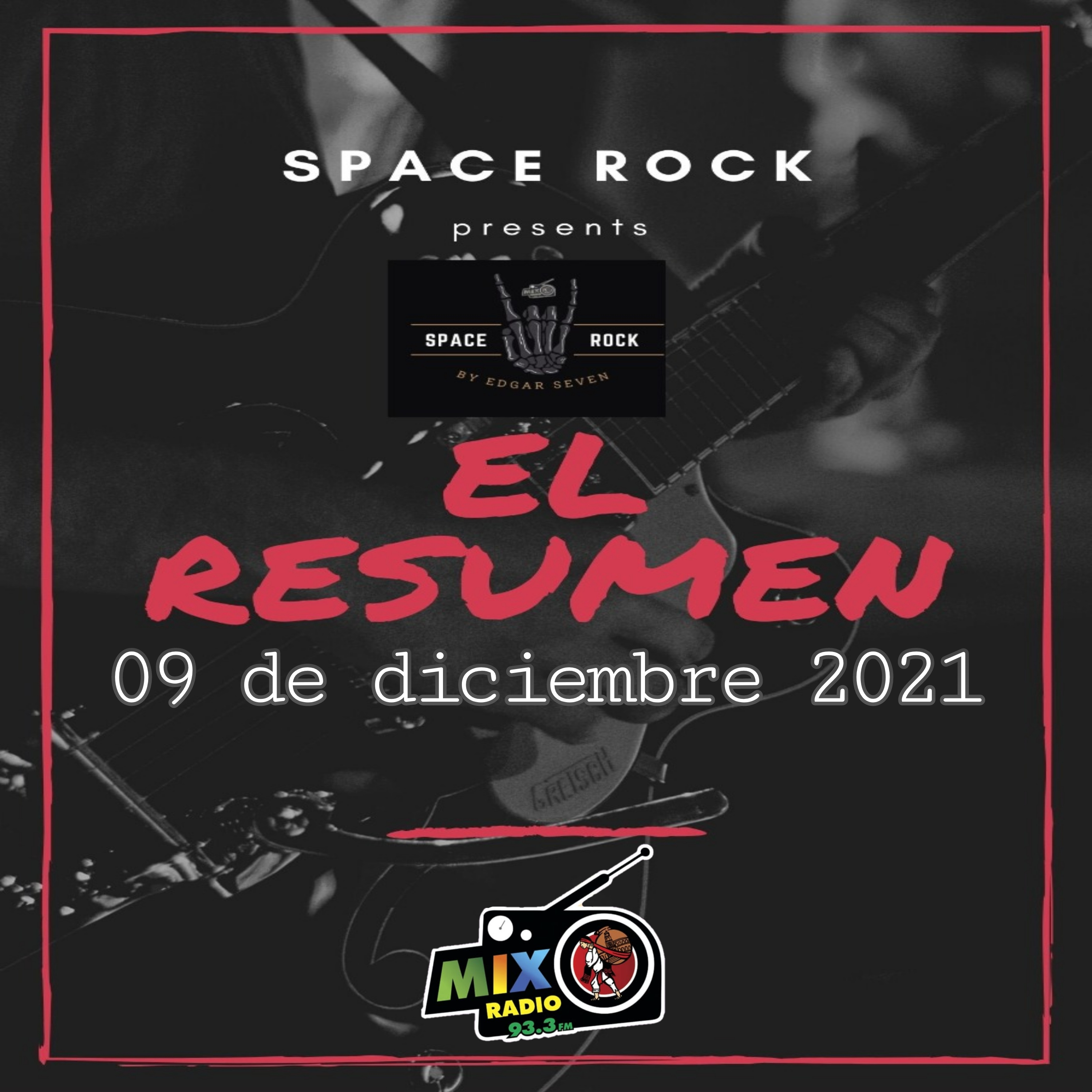SPACE ROCK: El resumen (09/dic/21) episode artwork