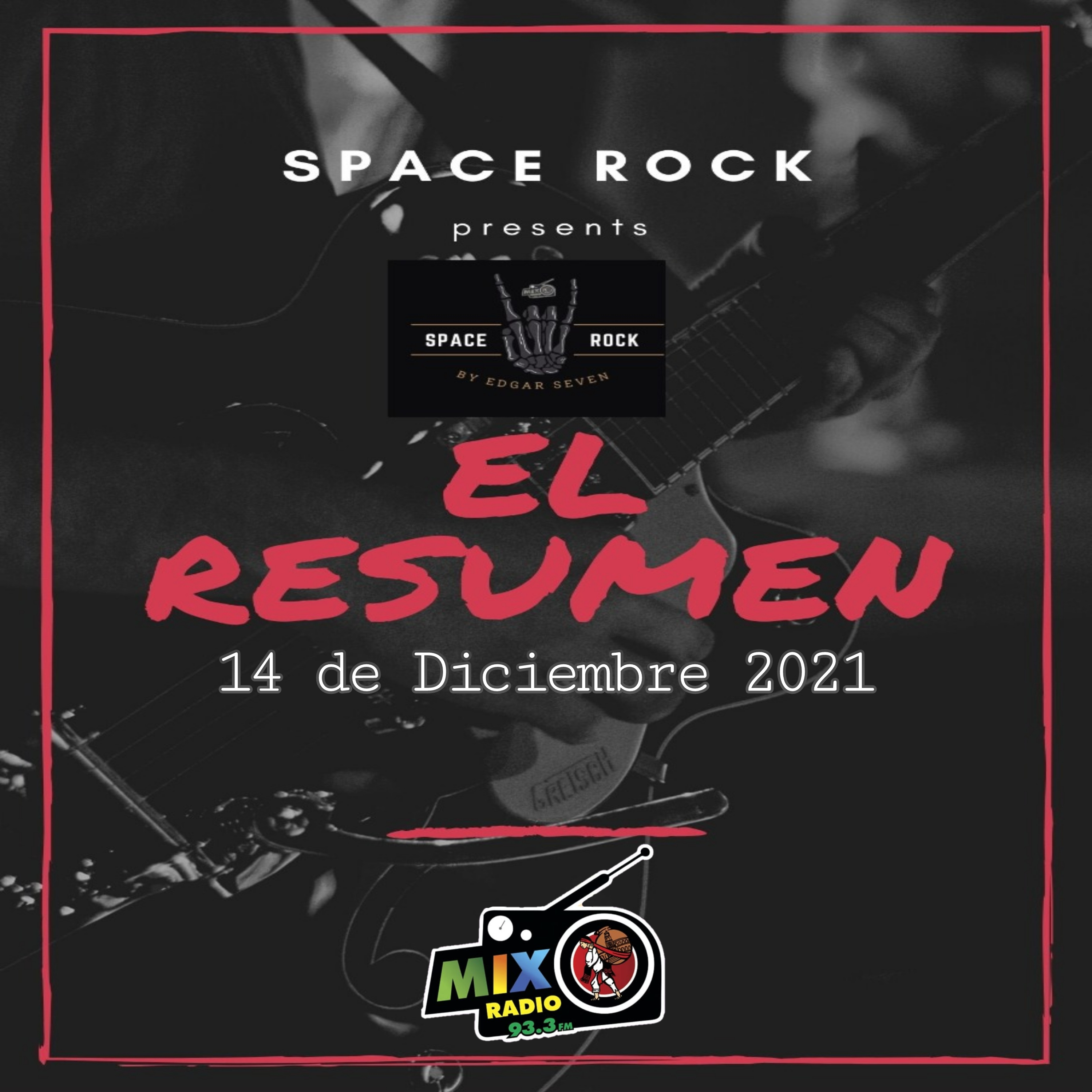 SPACE ROCK: El resumen (14/dic/21)