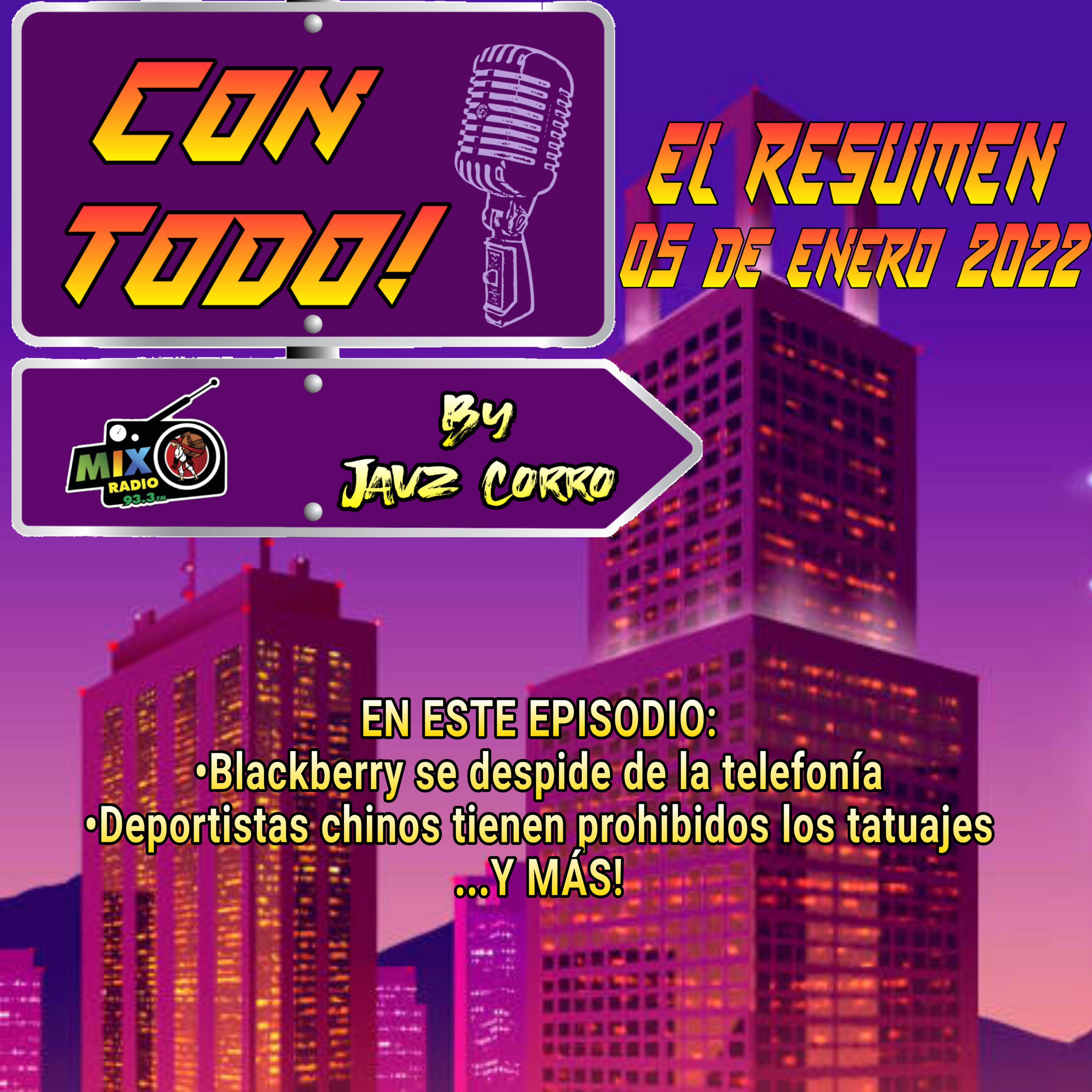 ¡CON TODO!: El resumen (05/ene/22) episode artwork