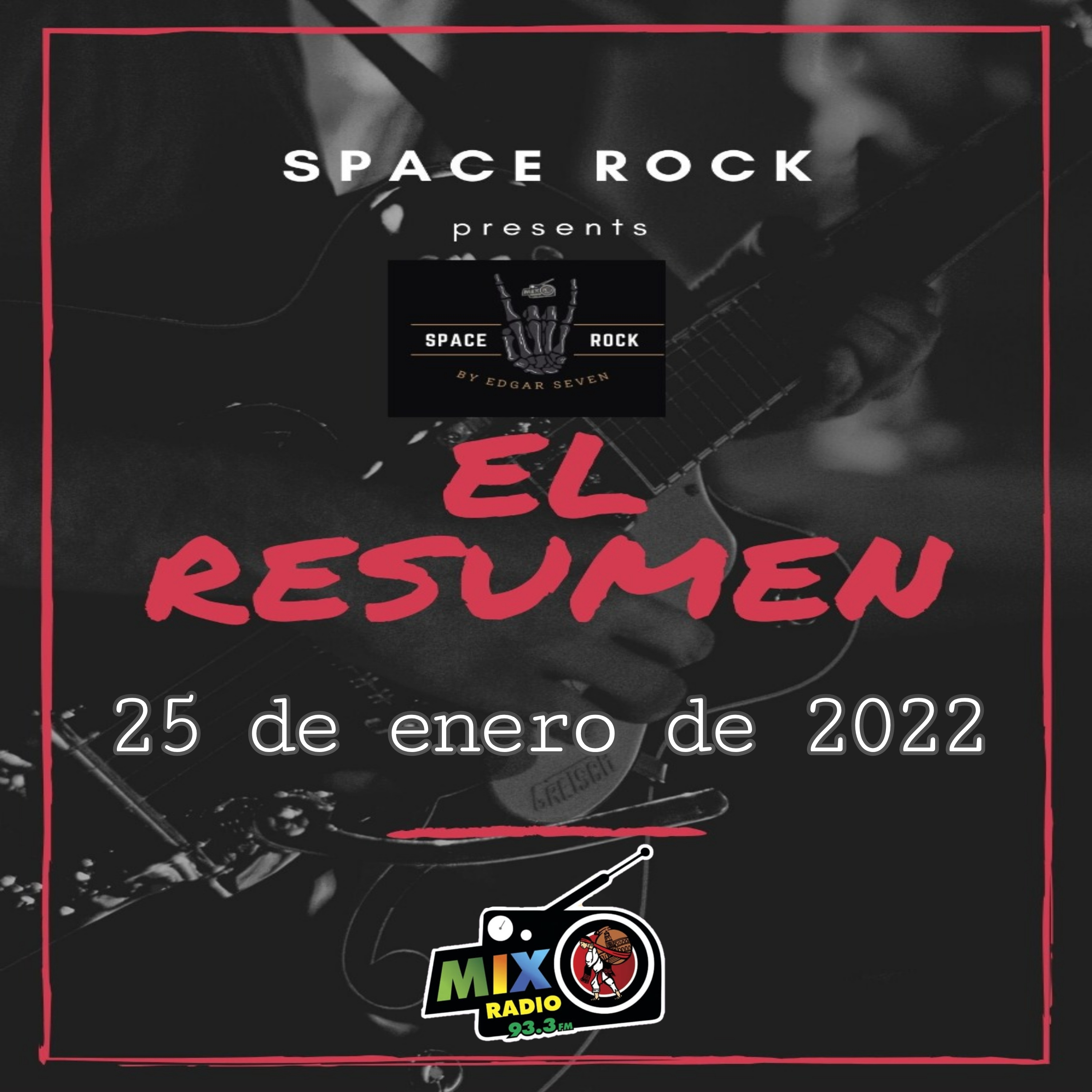 SPACE ROCK: El resumen (25/ene/22) episode artwork