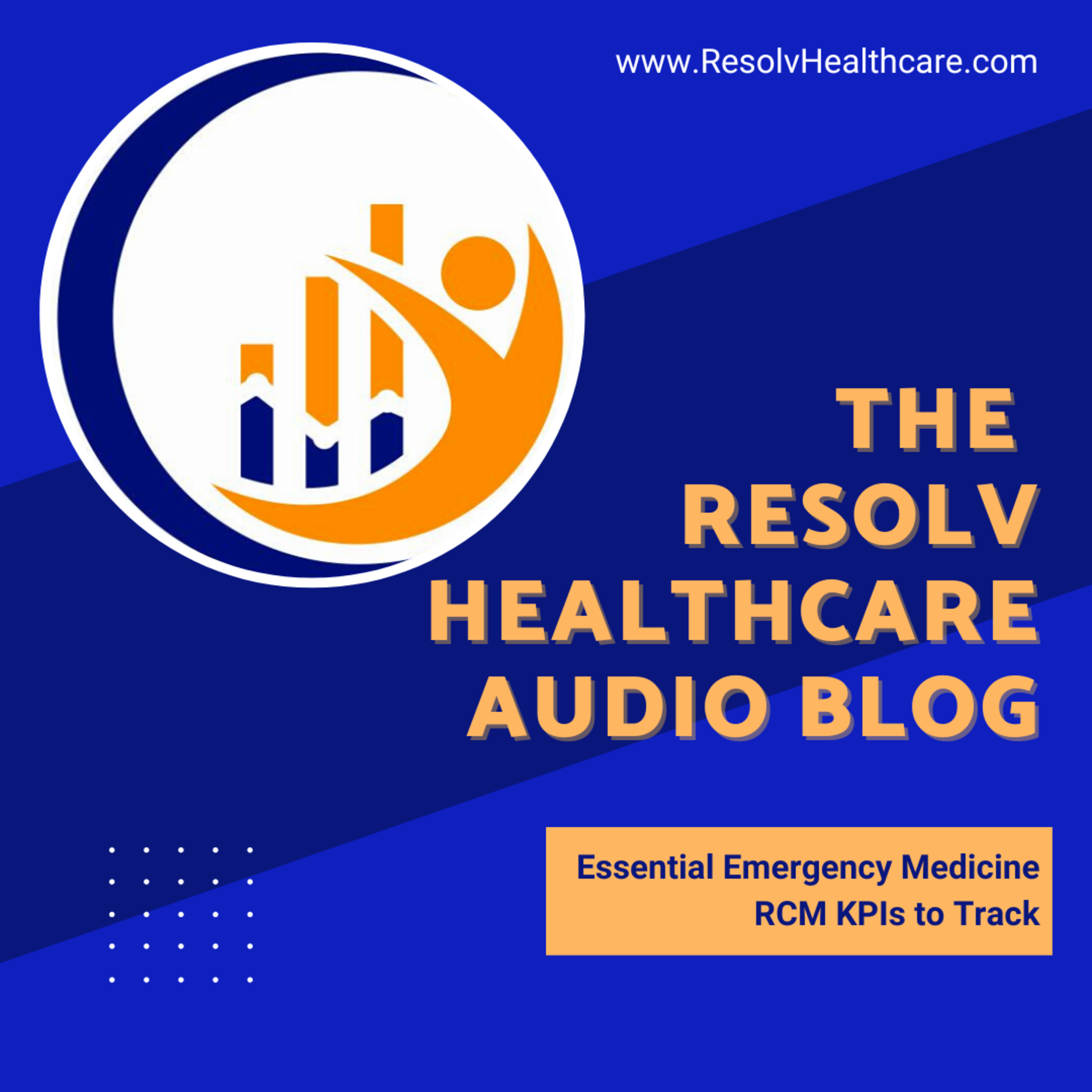 The Resolv Healthcare Podcast