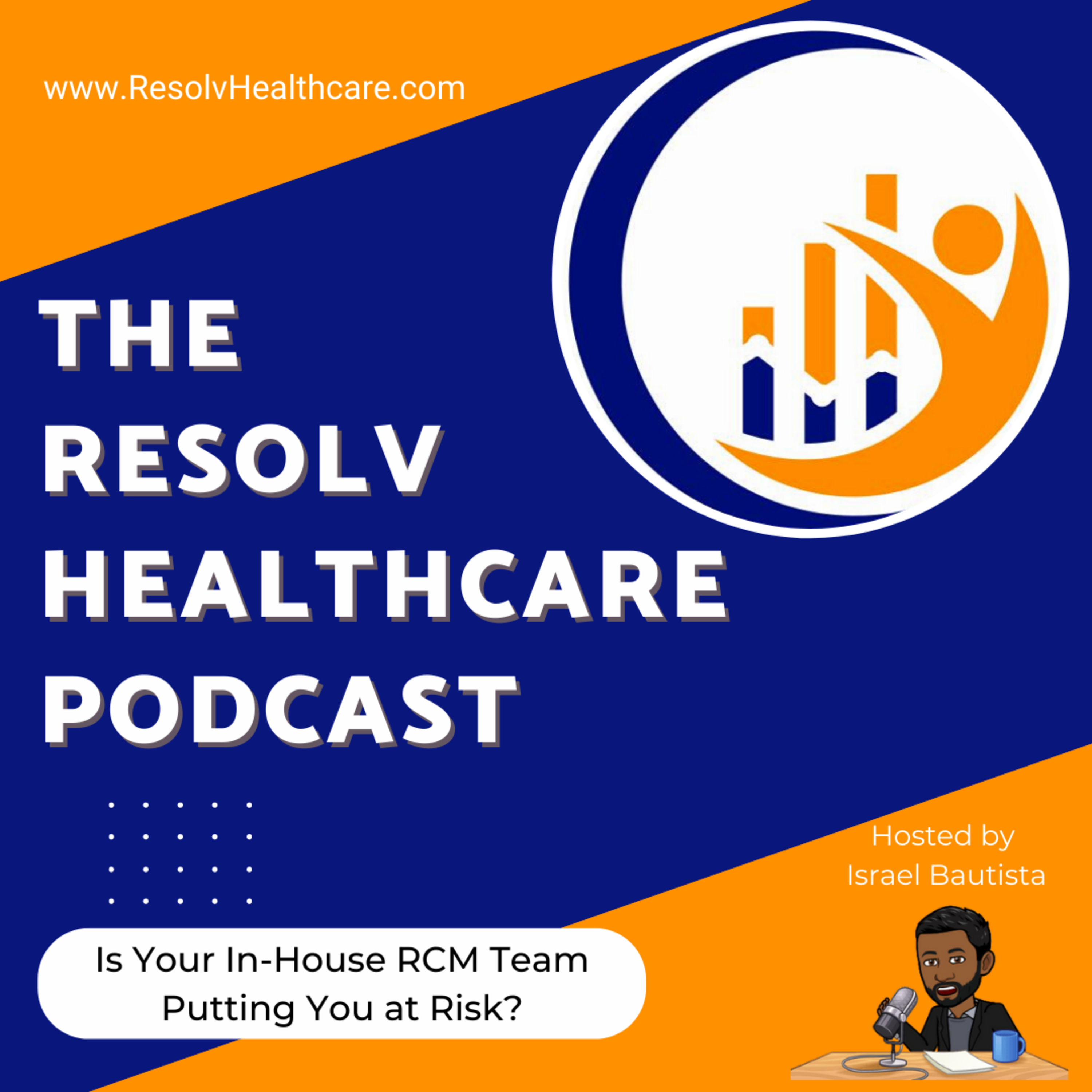 The Resolv Healthcare Podcast