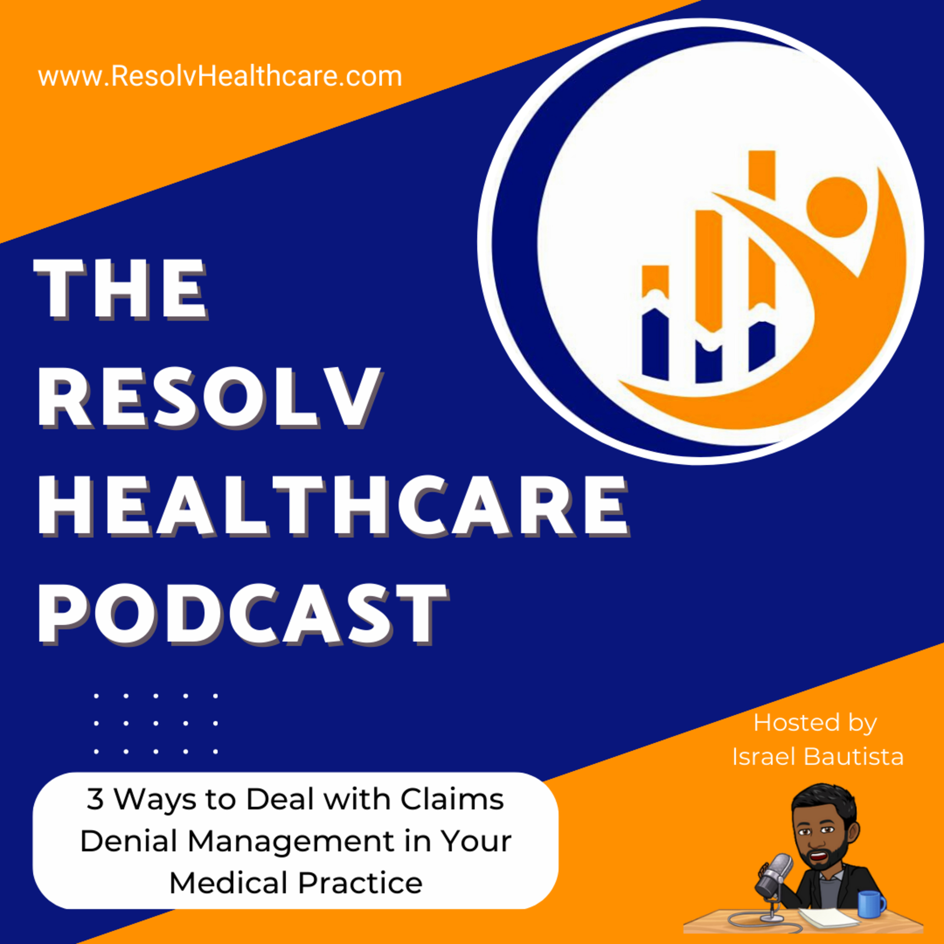 The Resolv Healthcare Podcast
