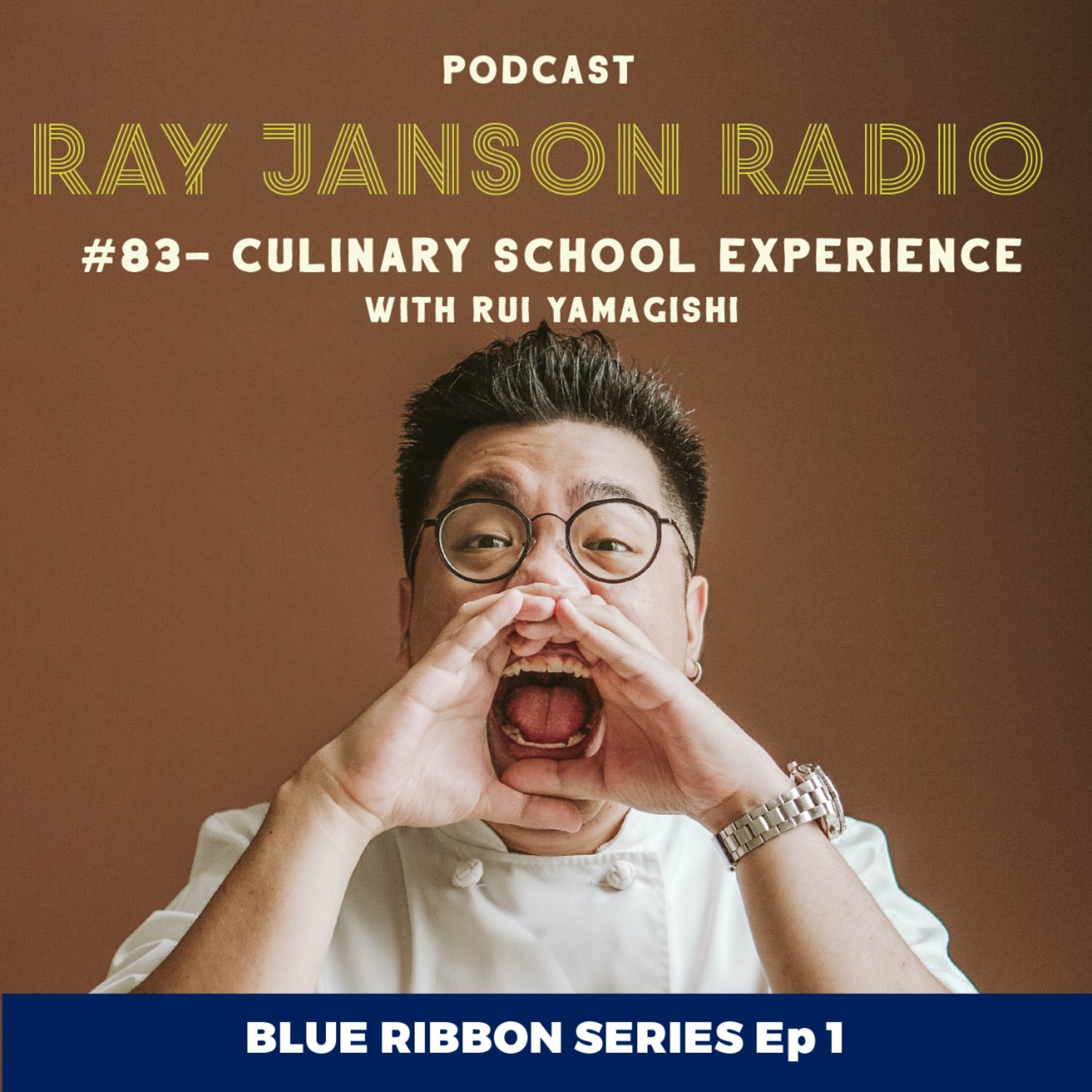 #83 Blue Ribbon Series Ep 1 - COOKING SCHOOL EXPERIENCE with Rui Yamagishi. episode artwork