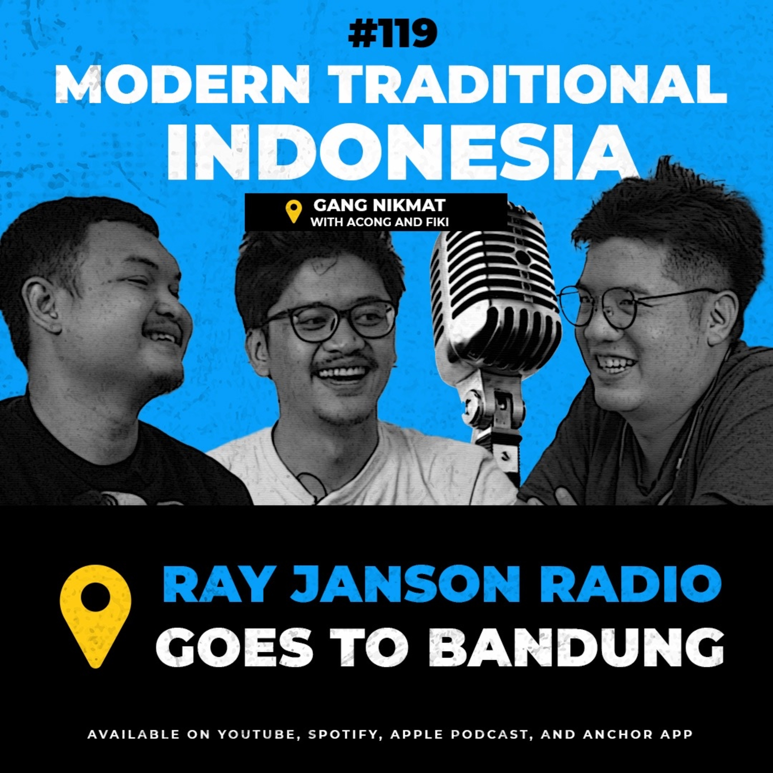 #119 MODERN INDONESIAN COMFORT FOOD with Gang Nikmat | Ray Janson Radio Bandung Trip | Fnb Podcast episode artwork