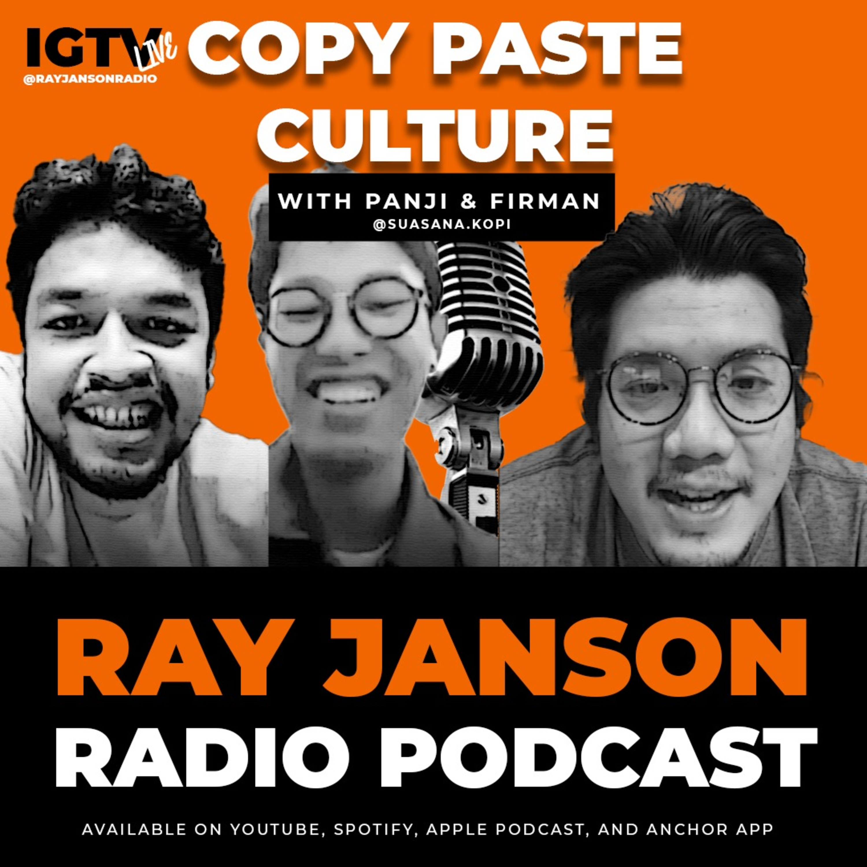 IG TALKS 01 - COPY PASTE CULTURE with Suasanakopi | Ray Janson Radio Podcast episode artwork