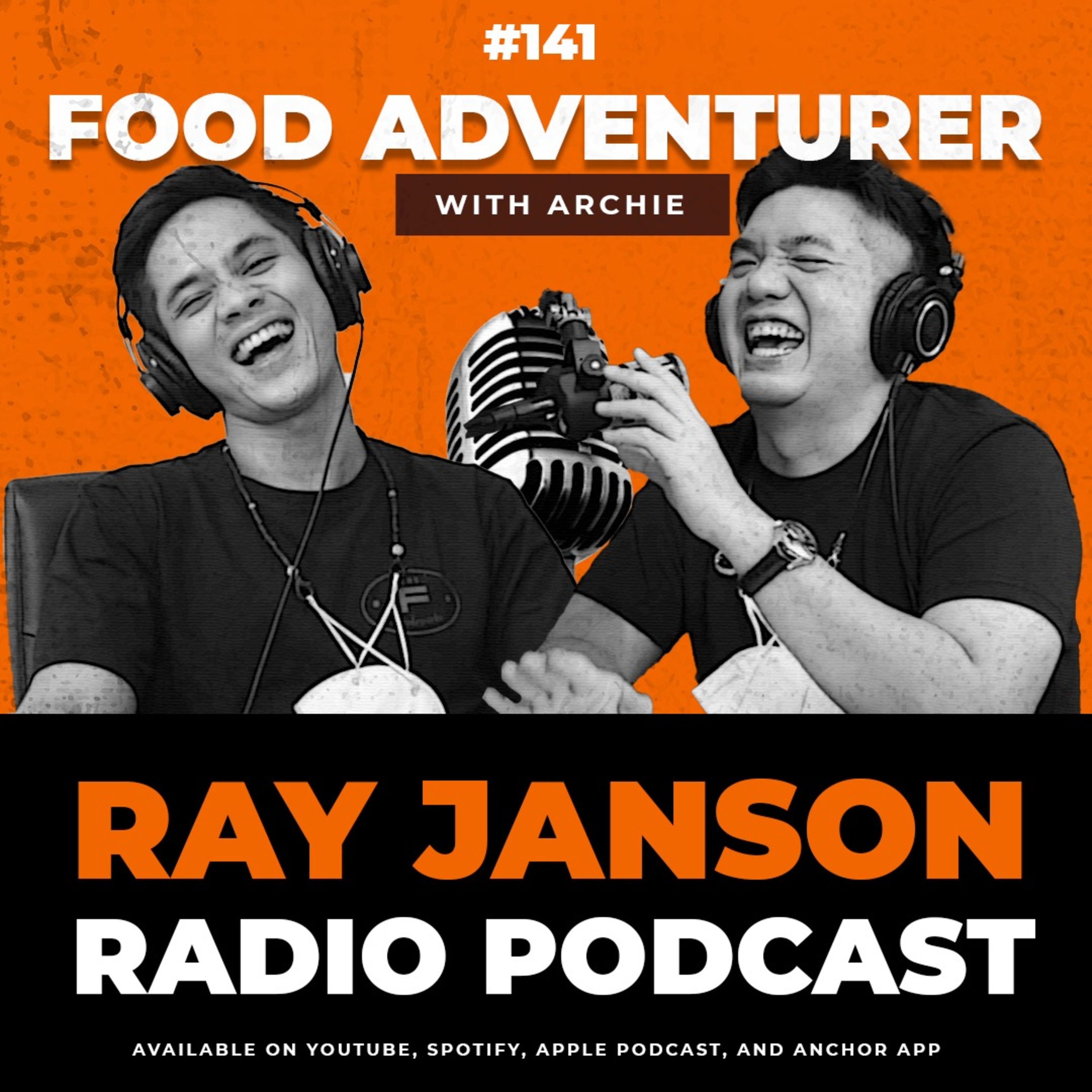 #141 TRAVEL FOR FOOD with Archie | Chef Podcast | Ray Janson Radio Podcast episode artwork