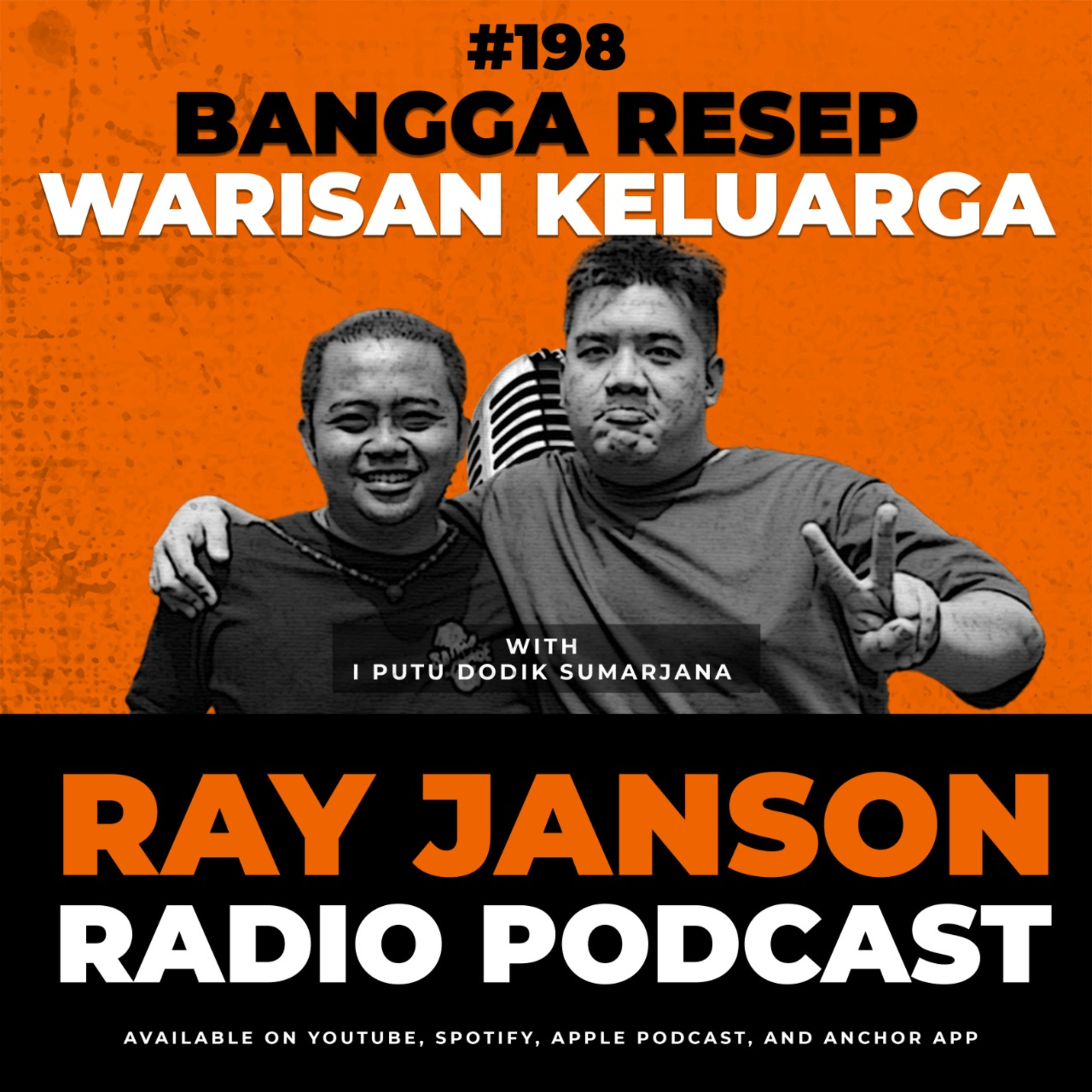 #198 BANGGA RESEP WARISAN KELUARGA | Witch Chef I Putu Dodik | RAY JANSON RADIO TRIP BALI episode artwork