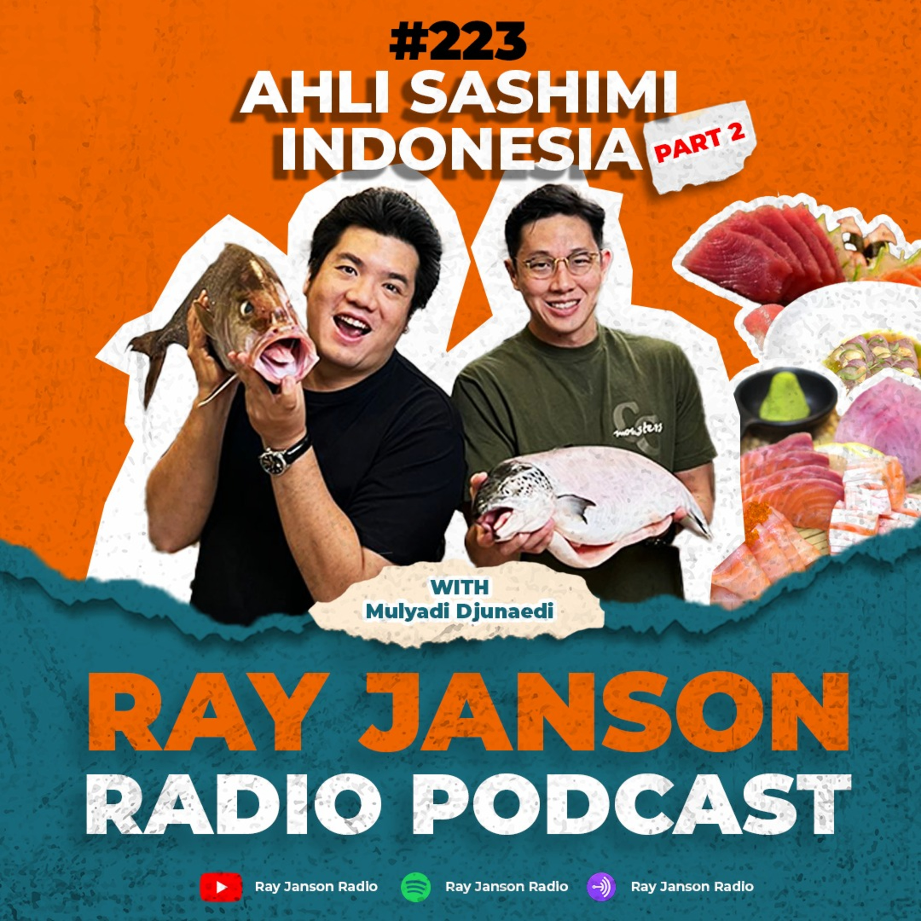 #223 AHLI SASHIMI INDONESIA ! | With MULYADI DJUNAEDI | CHEF PODCAST episode artwork