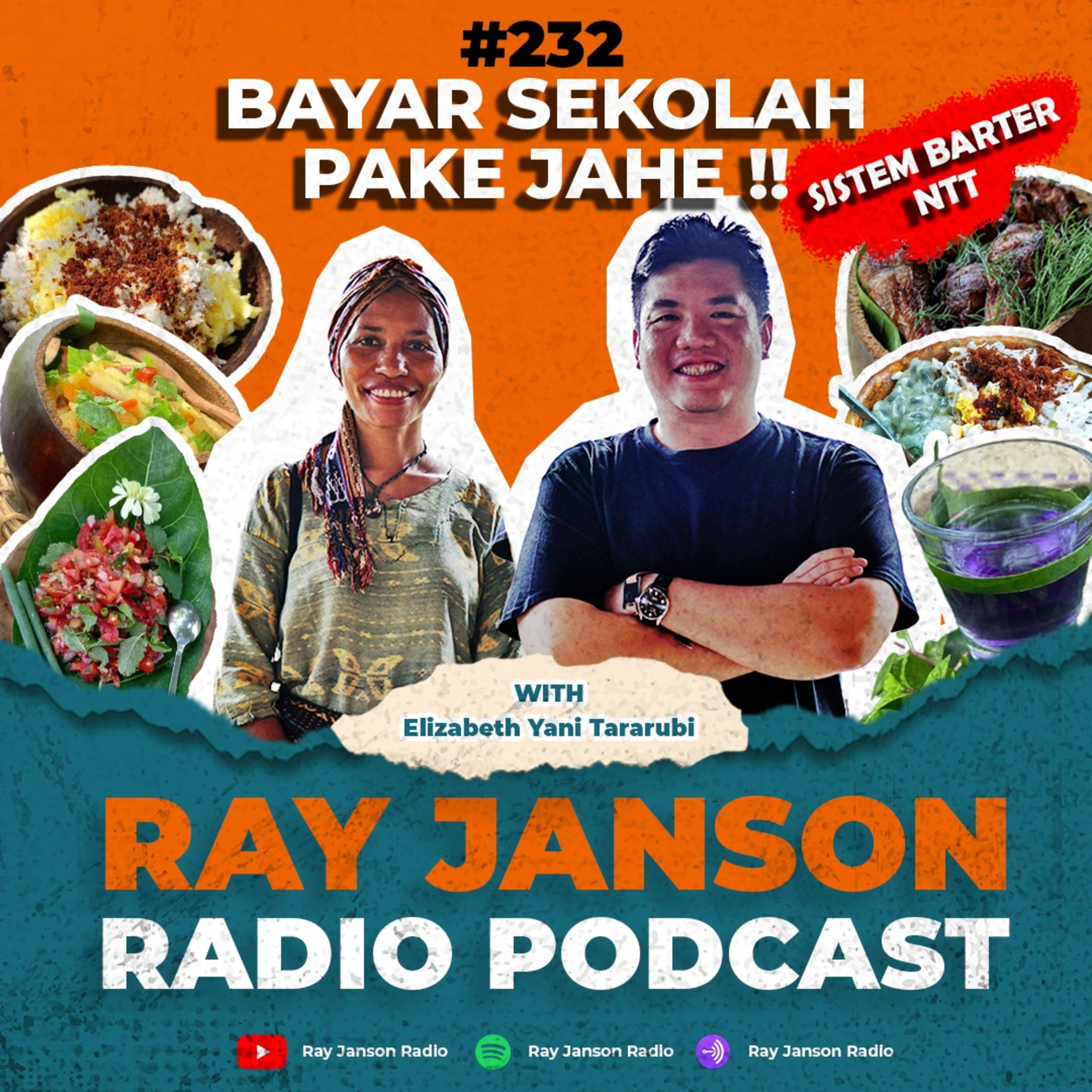 #232 BAYAR SEKOLAH PAKE JAHE !! | With Elizabeth Yani Tararubi | Ubud Food Festival episode artwork