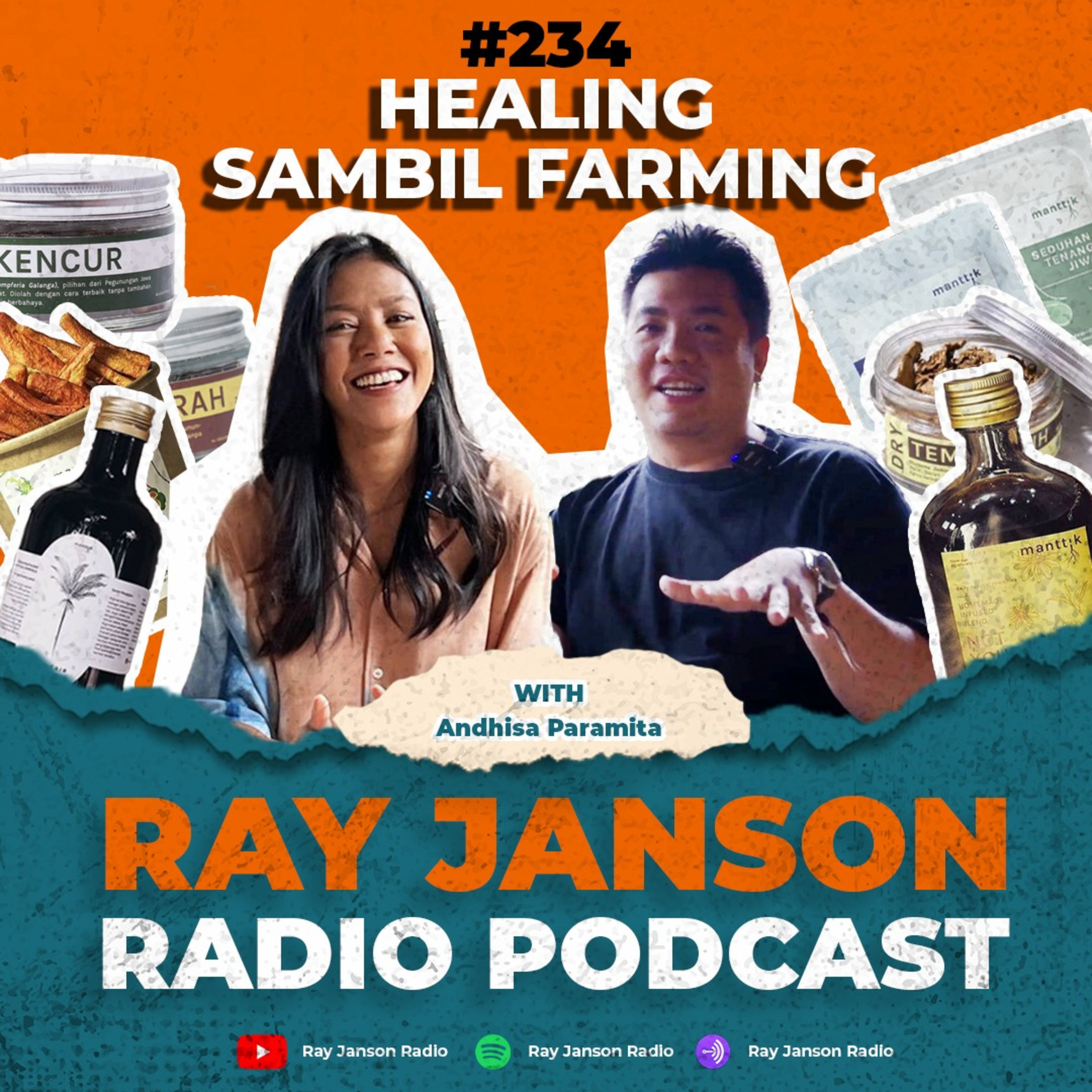 #234 HEALING SAMBIL FARMING | With ANDHISA PARAMITA | RAY JANSON RADIO TRIP episode artwork