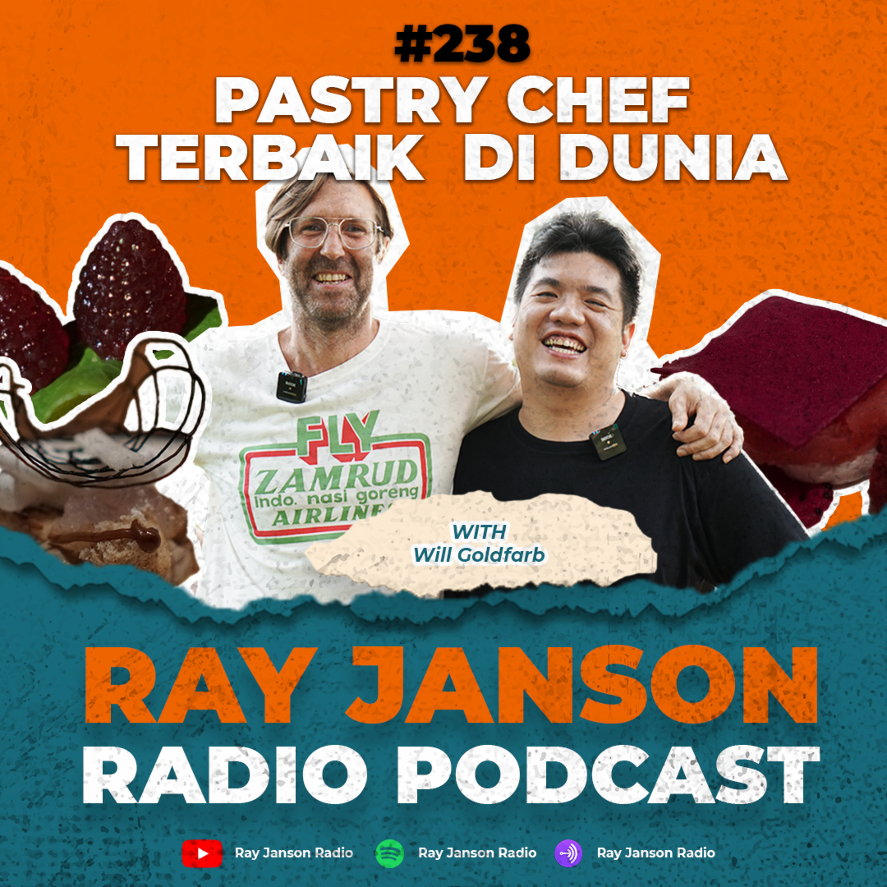 #238 PASTRY CHEF TERBAIK DI DUNIA !! | with Will Goldfarb | Room 4 Dessert | Chef PODCAST episode artwork