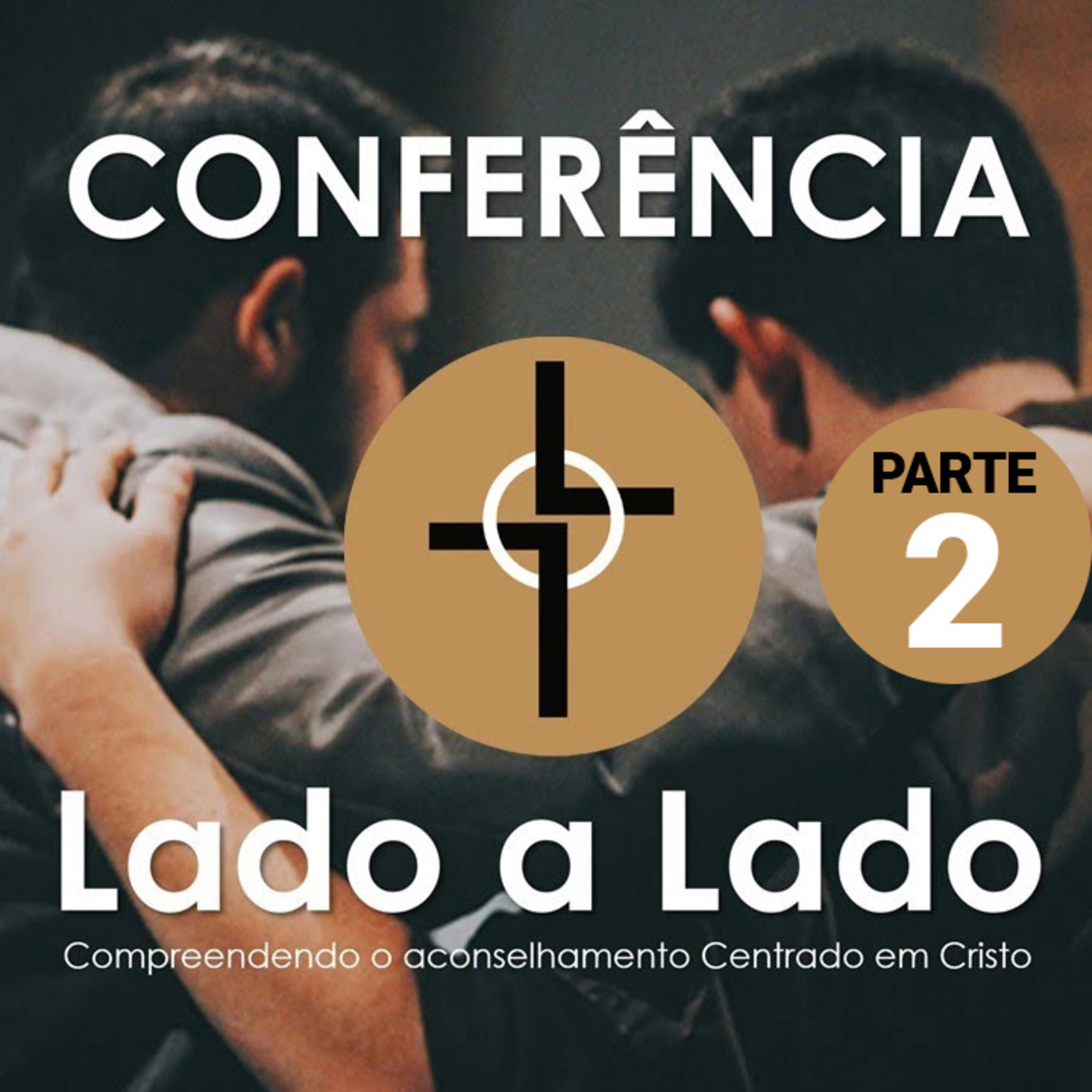 IV Conferência Aliança: "Lado a Lado" - Parte 2 episode artwork