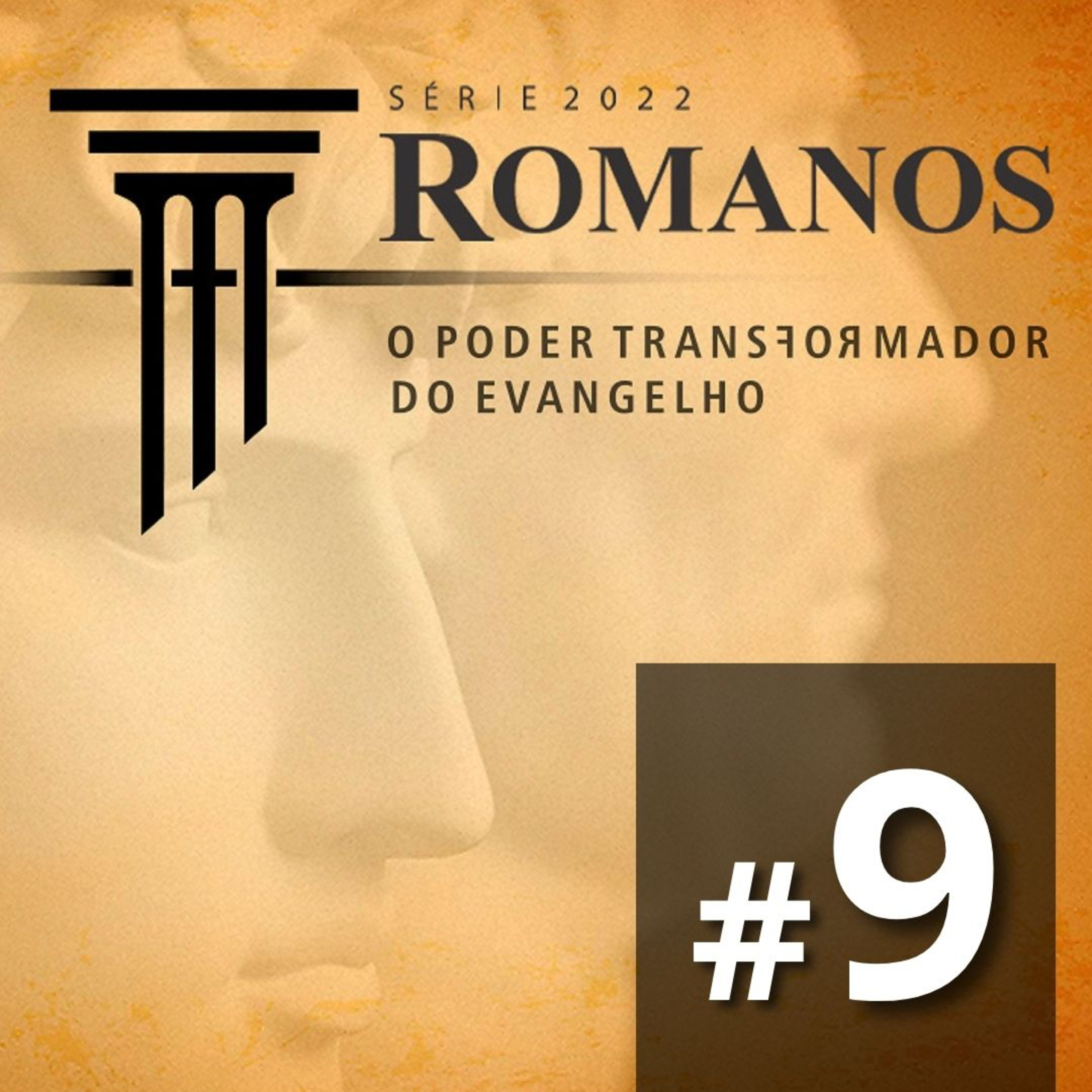 #9 Romanos: O Poder Reorientador da Justificação pela Fé episode artwork