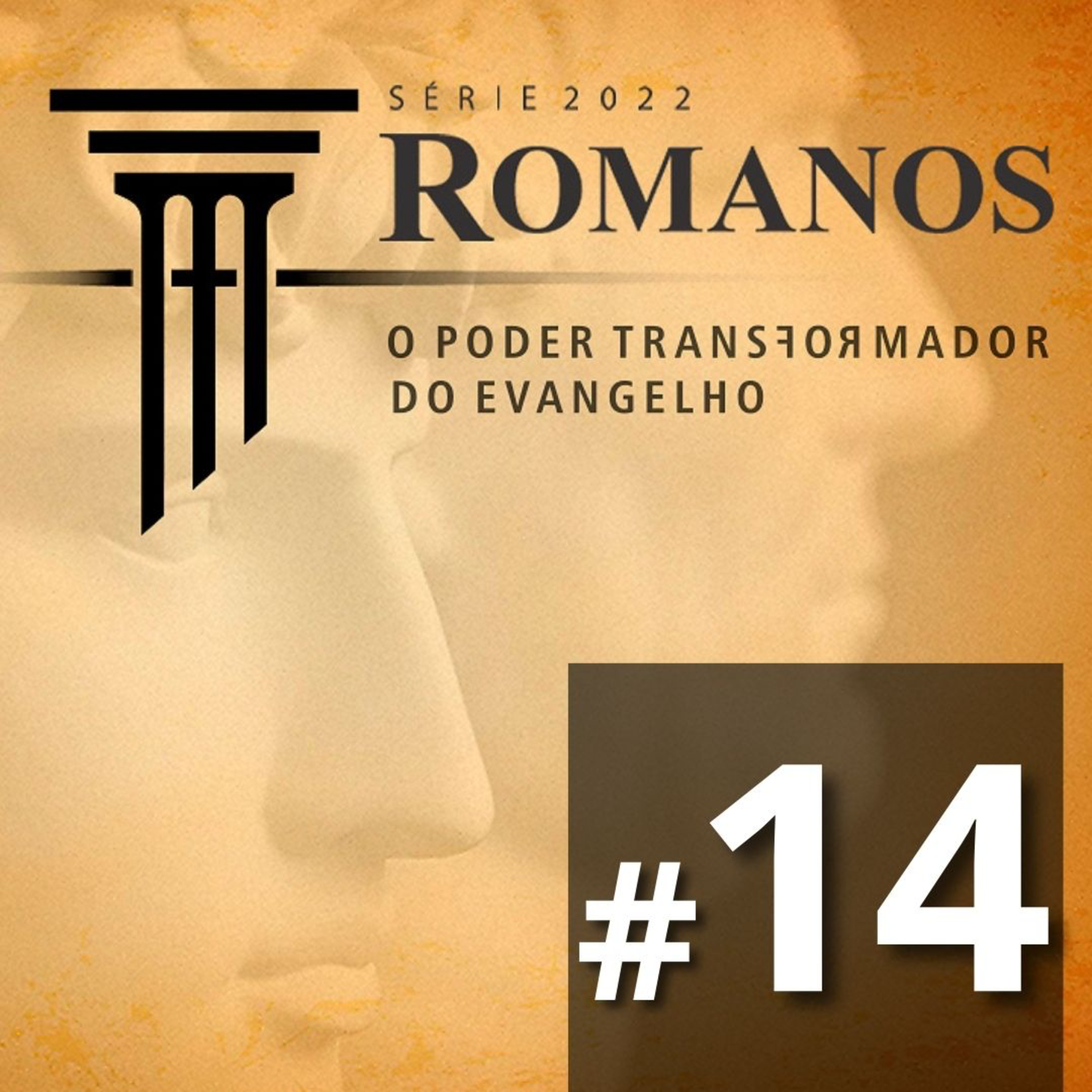#14 Romanos: O poder transformador da união com Cristo episode artwork