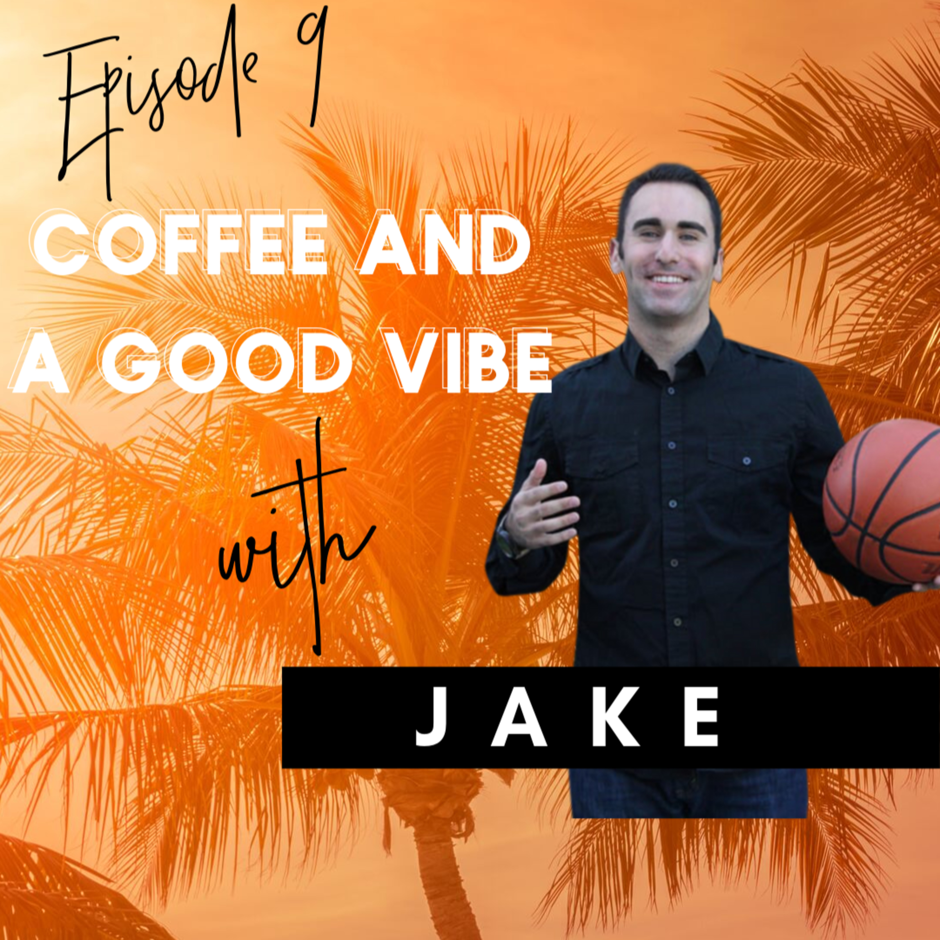 Jake Kelfer: Motivational Speaker, Best Selling Author | How to Elevate Your Network  episode artwork