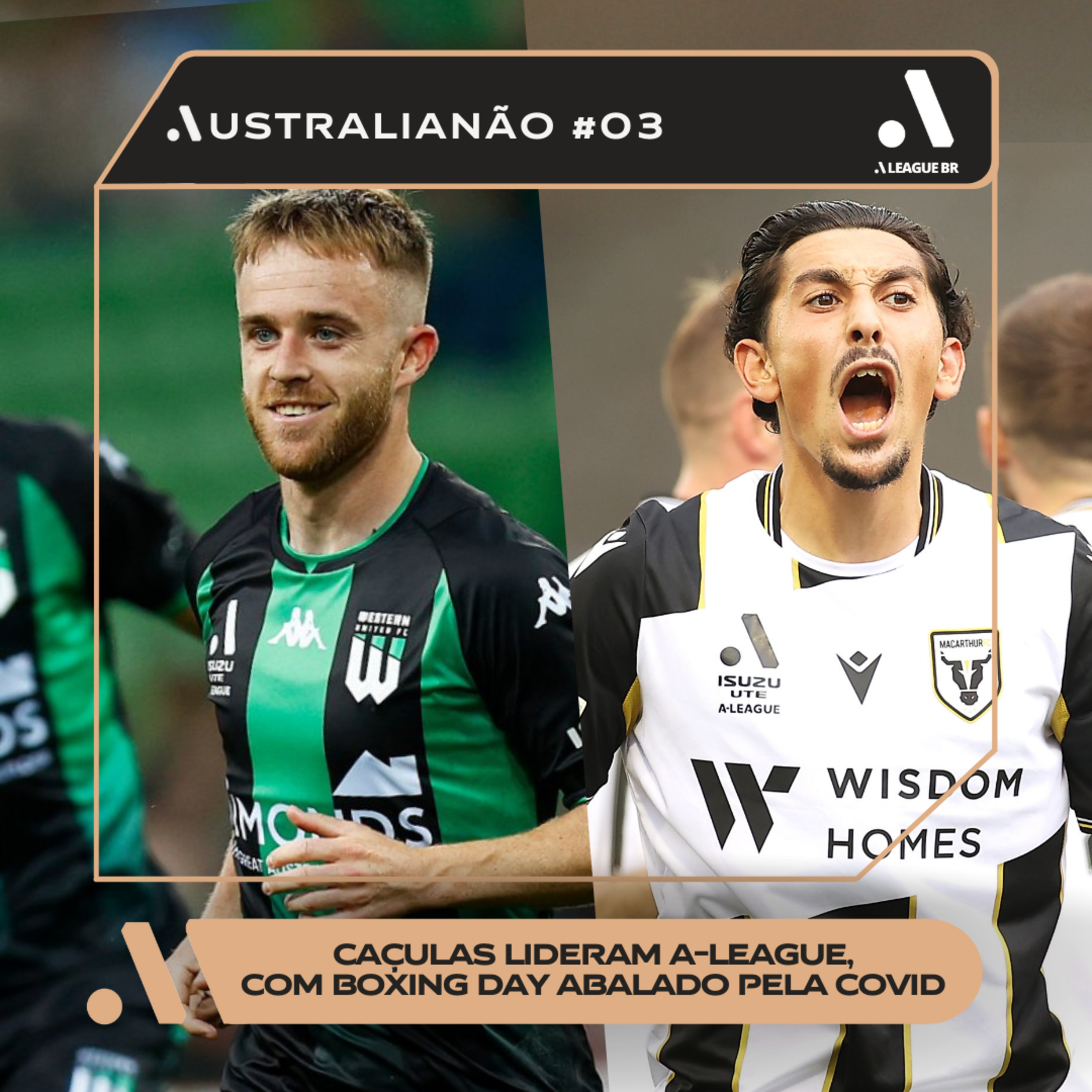 Caçulas lideram A-League, com Boxing Day abalado pela COVID - Australianão #03 episode artwork