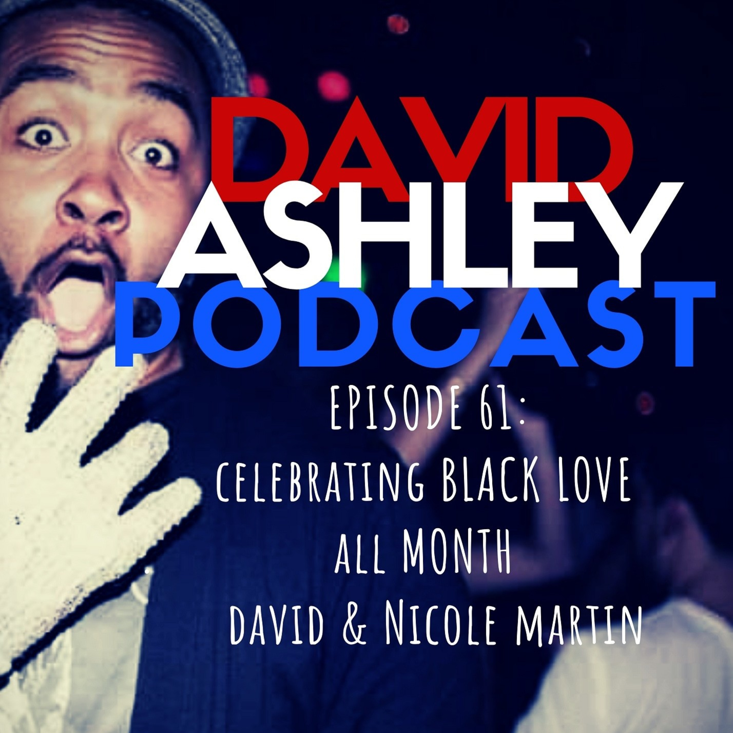 DAVID ASHLEY PODCAST