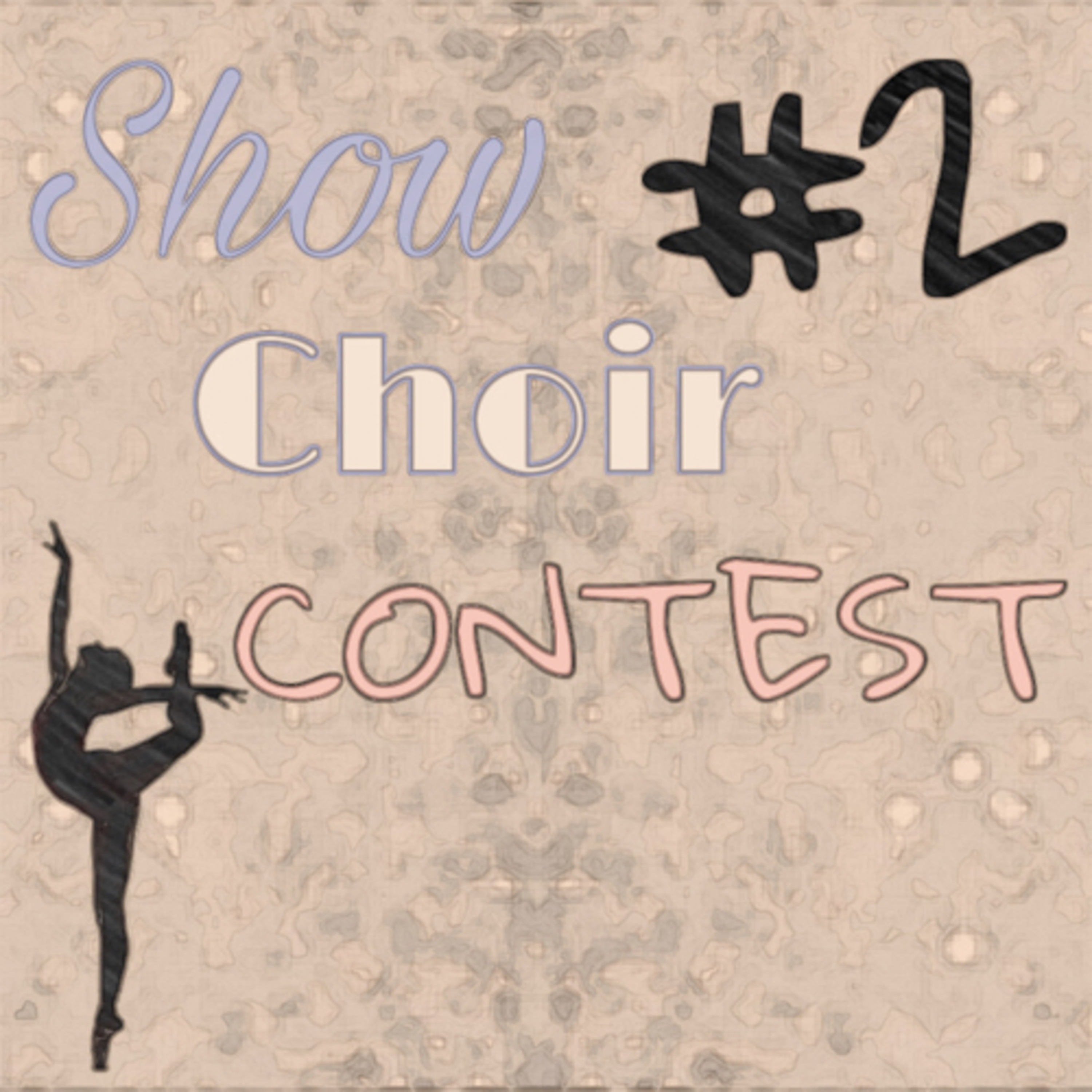 Show Choir Contest #2 episode artwork