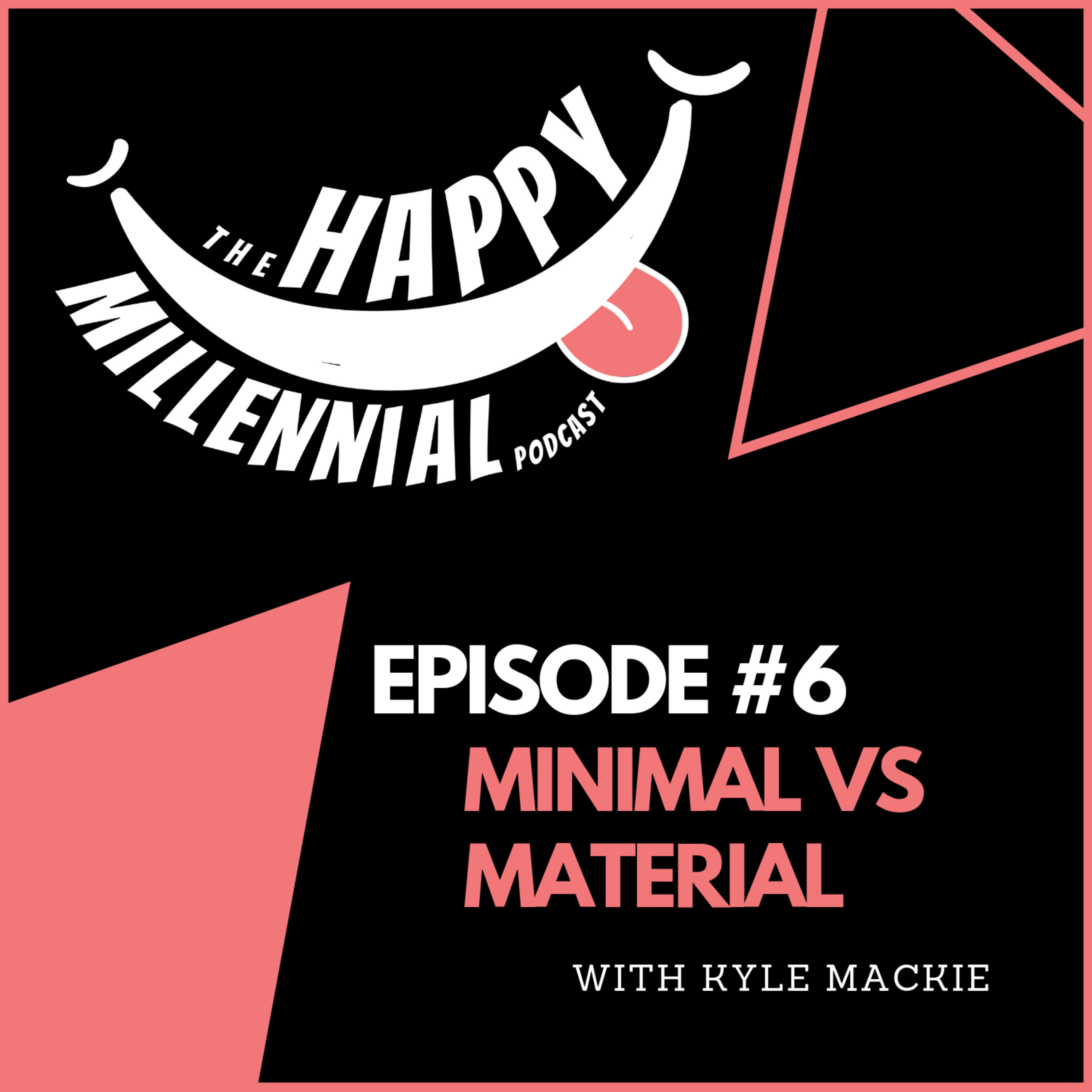 The Happy Millennial Podcast