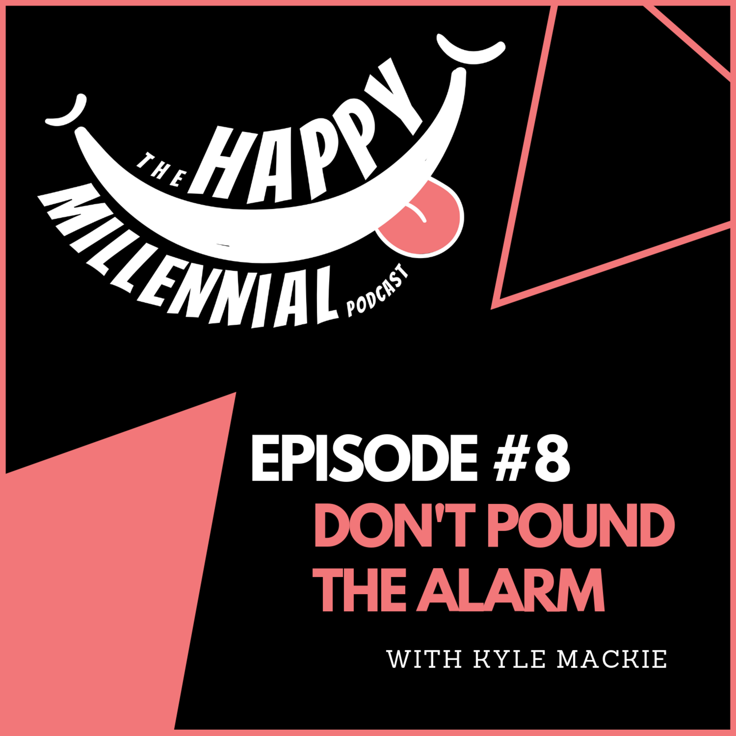 The Happy Millennial Podcast