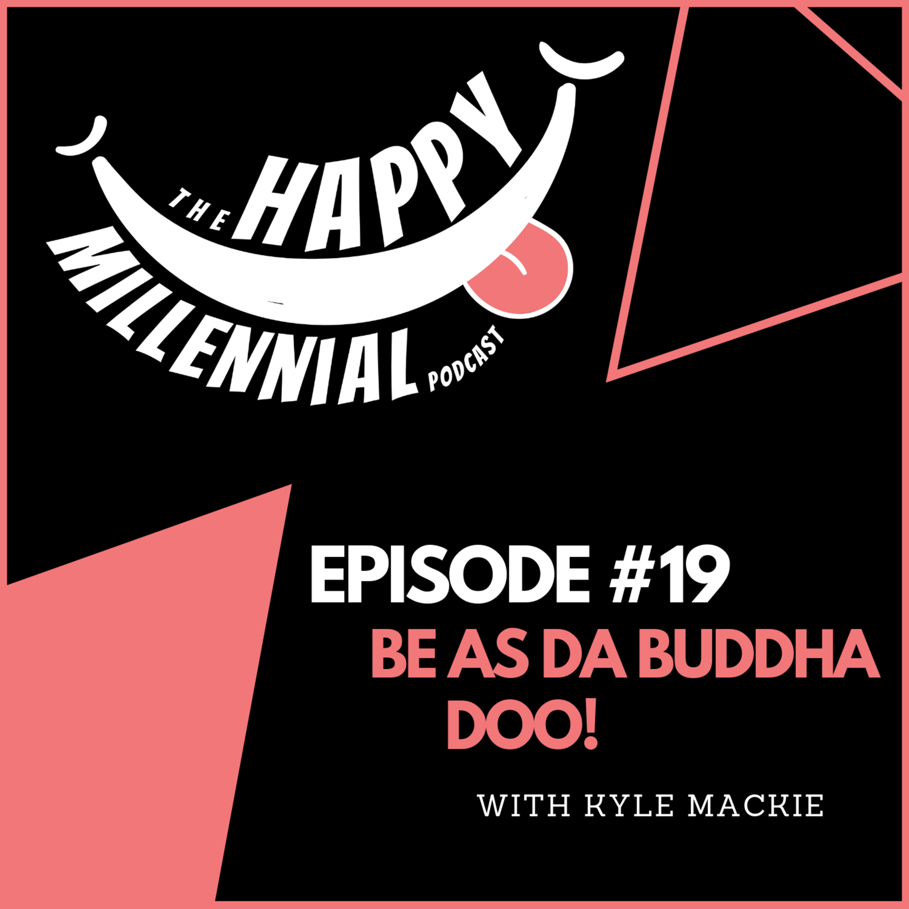 The Happy Millennial Podcast