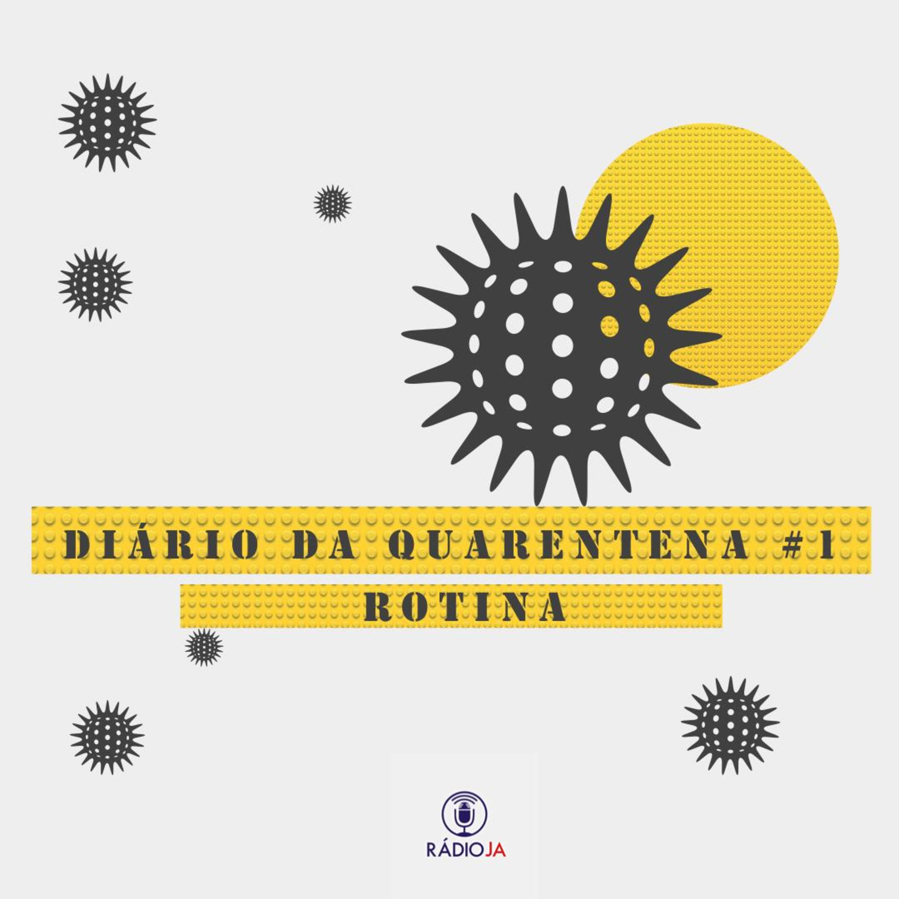 Diário da Quarentena #01 - Mudanças na Rotina e Como Lidar Com o Isolamento episode artwork