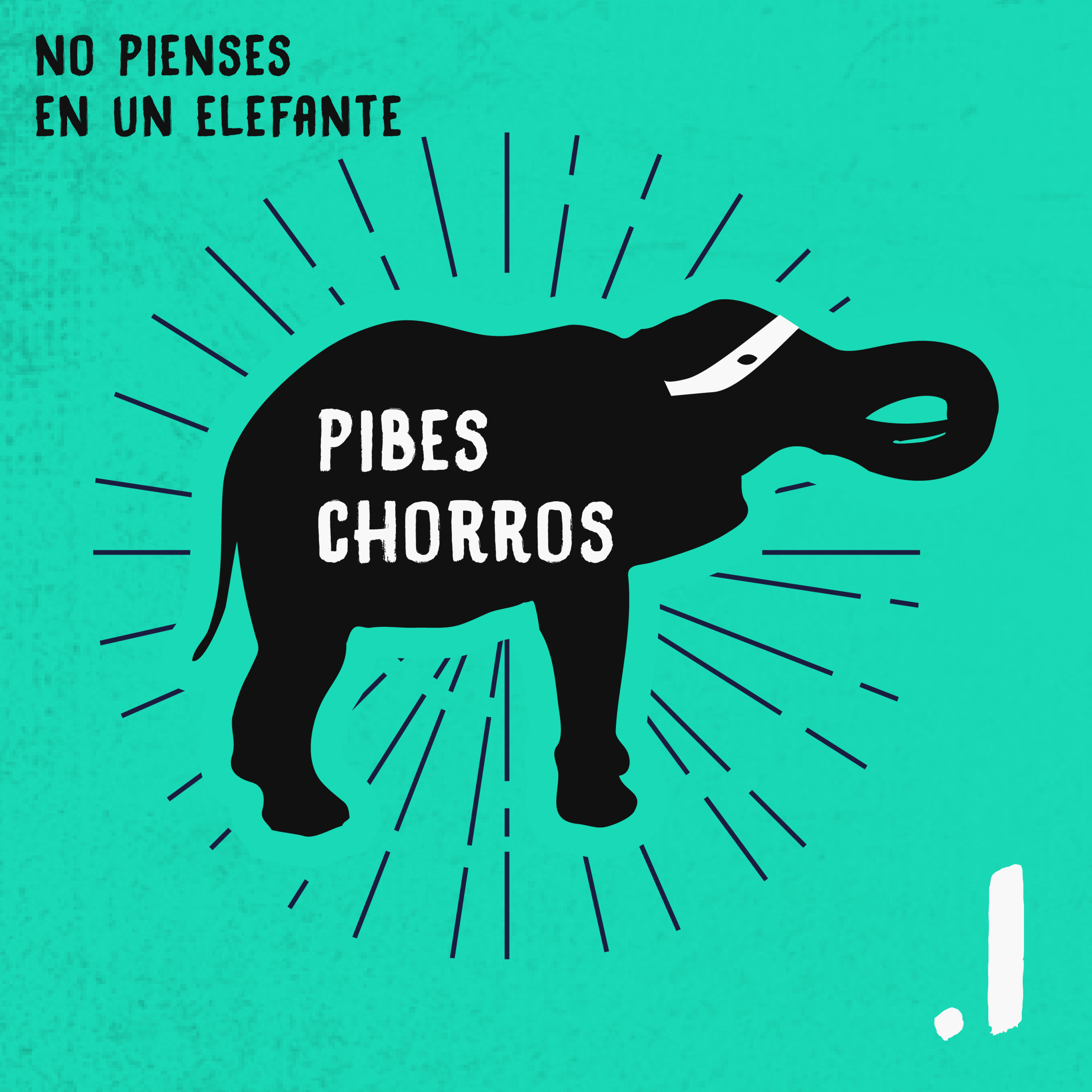 pibe chorro
