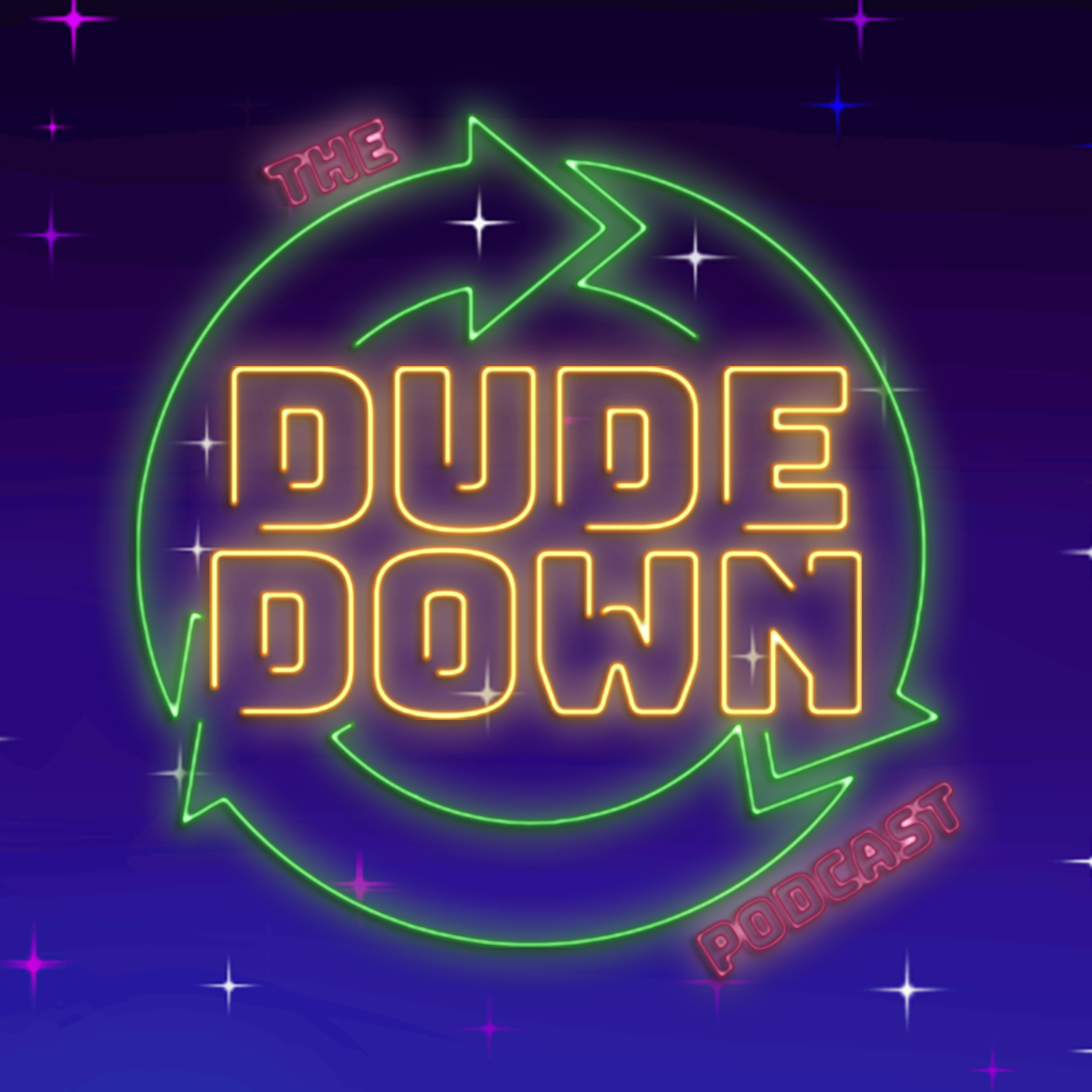 The Dude Down Podcast