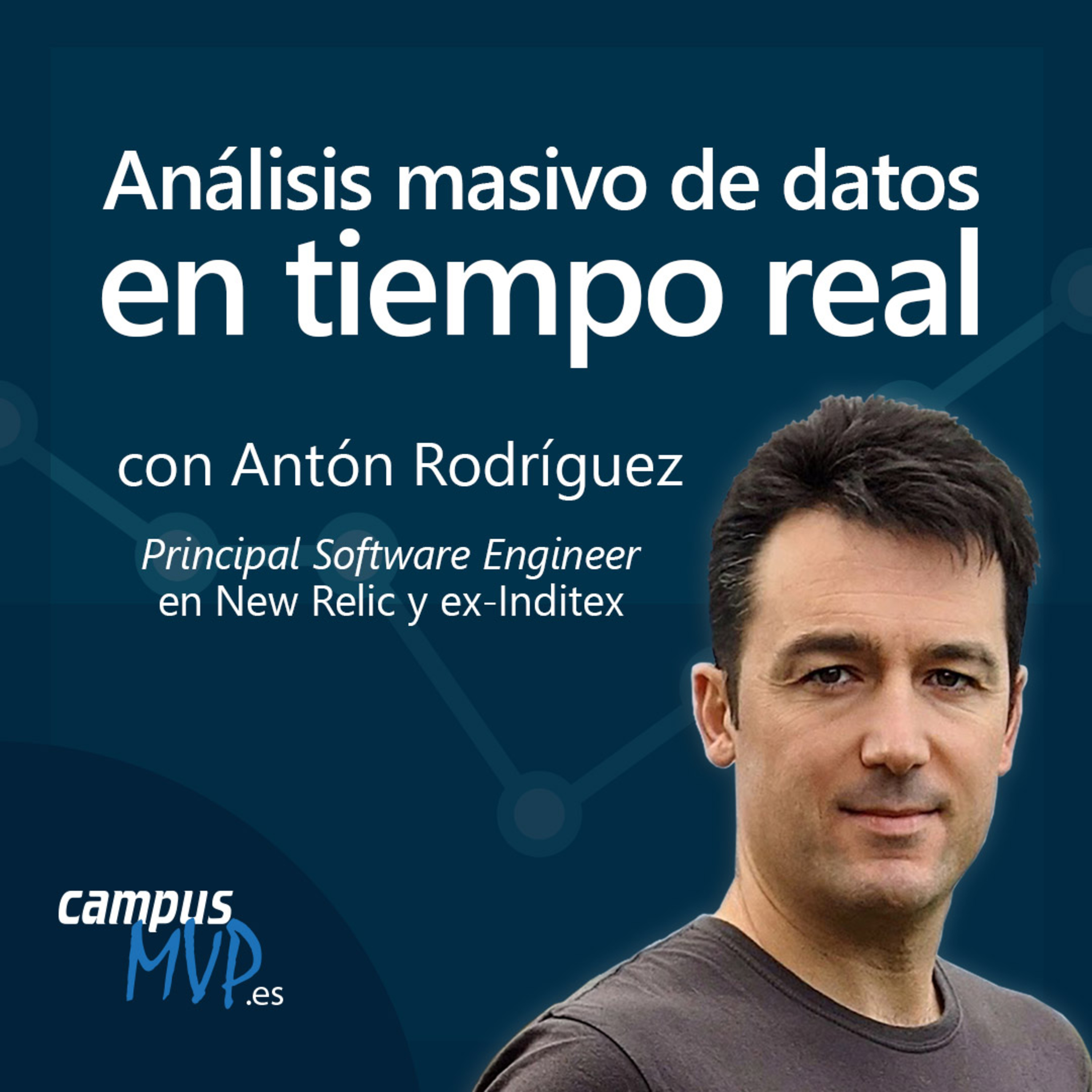 📈 Análisis masivo de datos en tiempo real con Antón Rodríguez