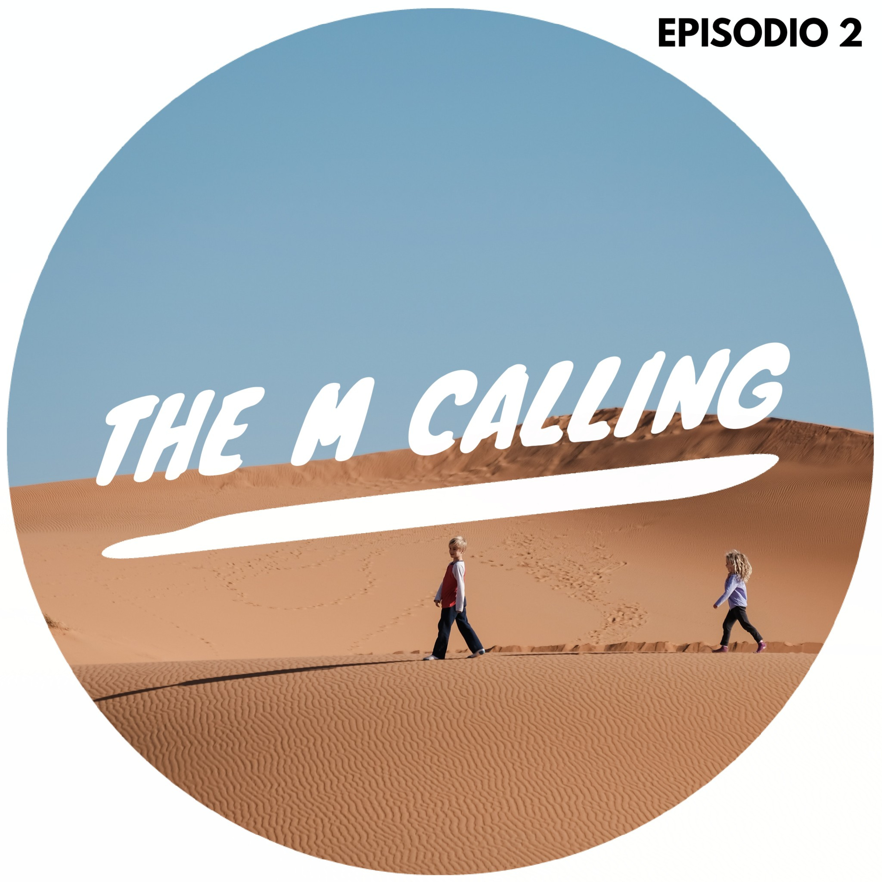 The M Calling