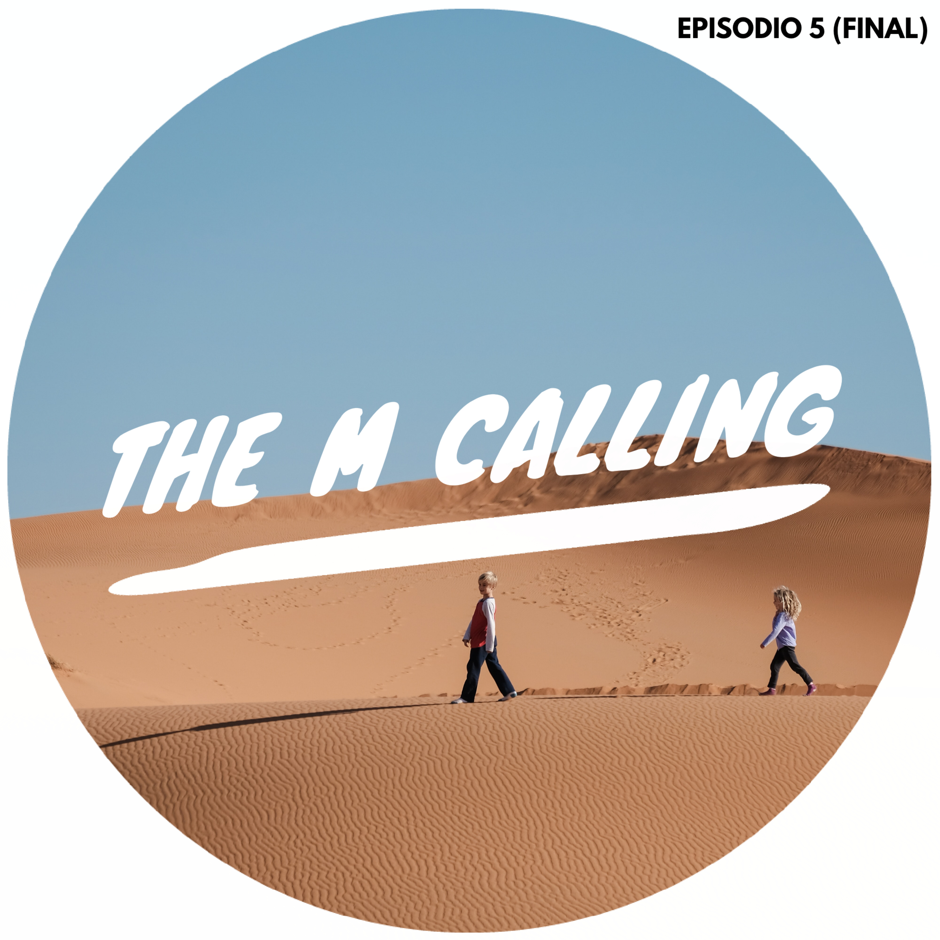 The M Calling