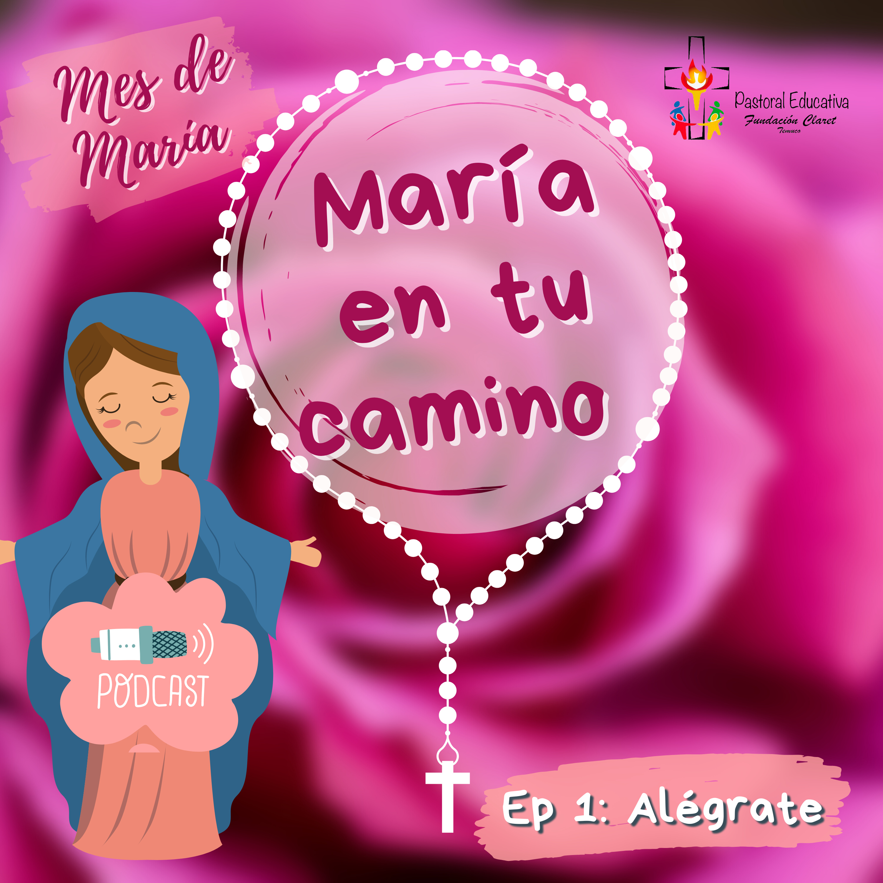 María en tu camino