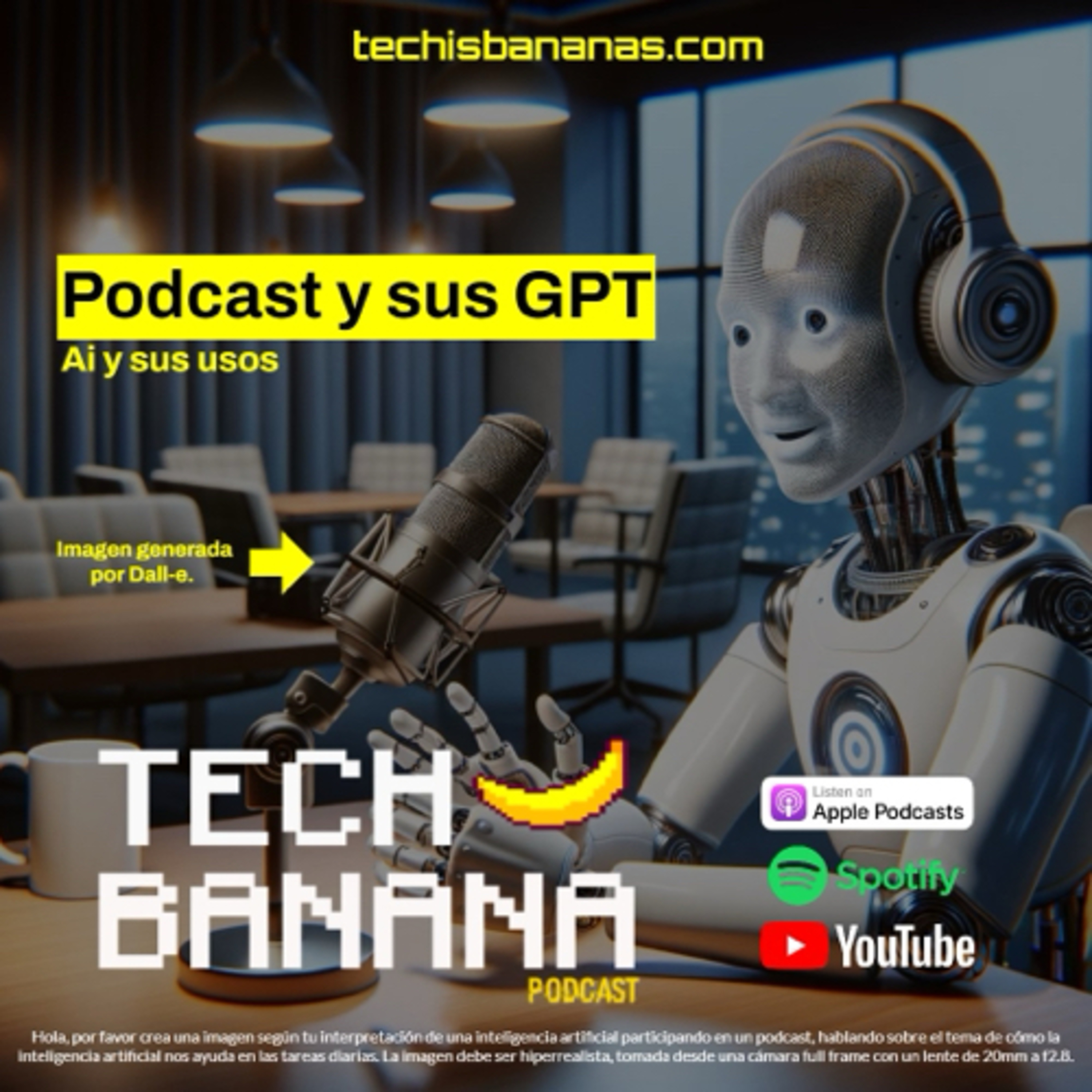 Podcast y sus GPT | TCHBN S4E2 episode artwork