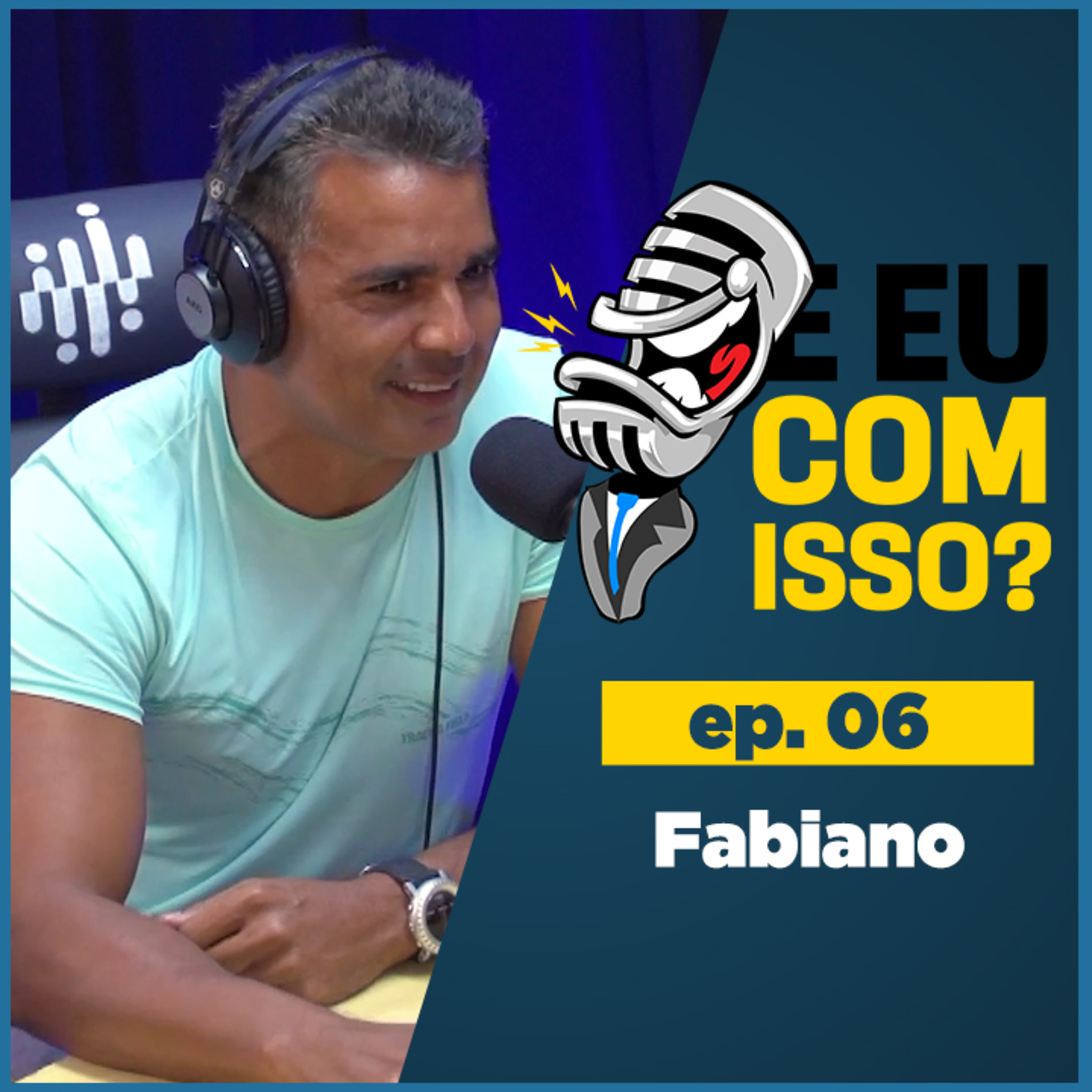E EU COM ISSO?