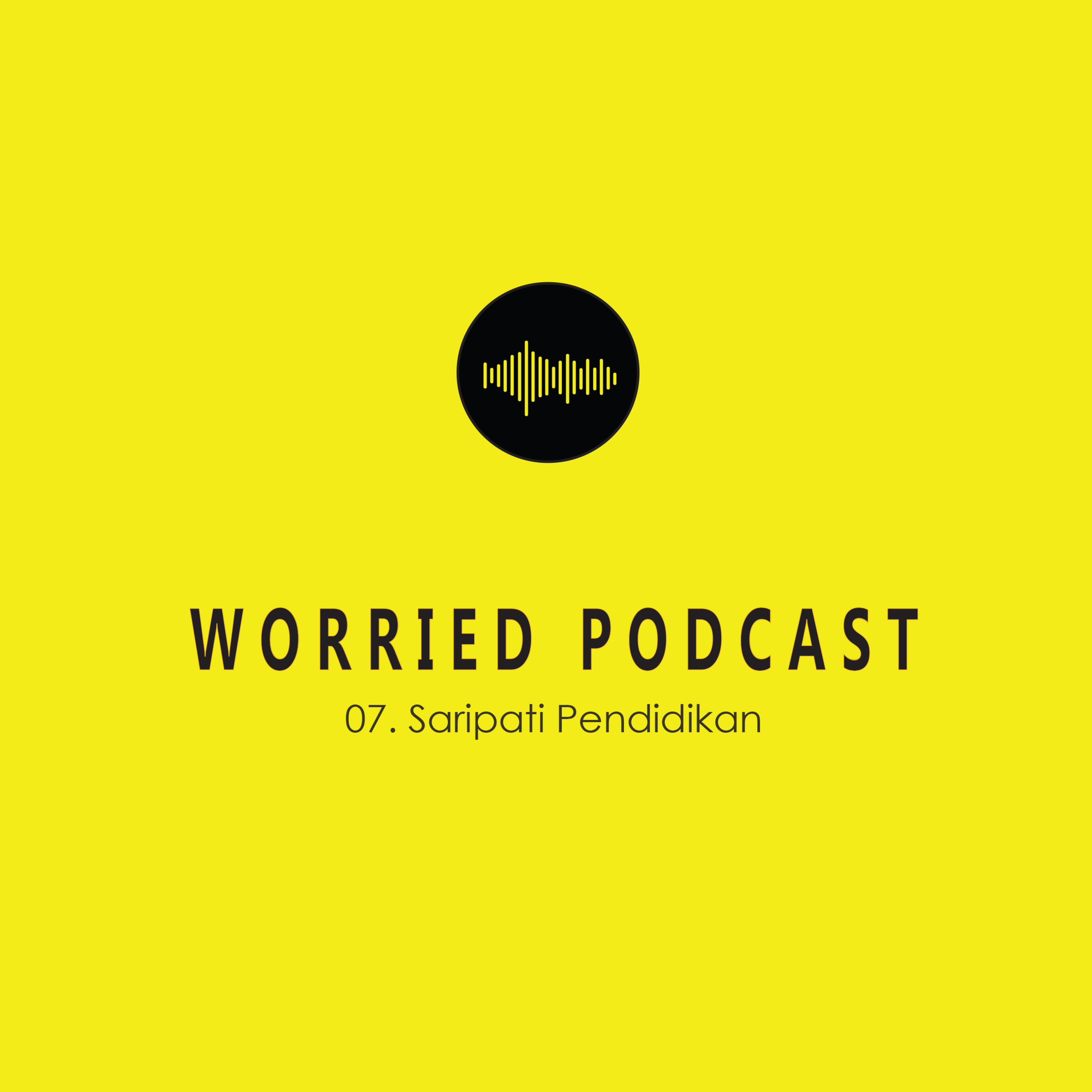 Worried Podcast