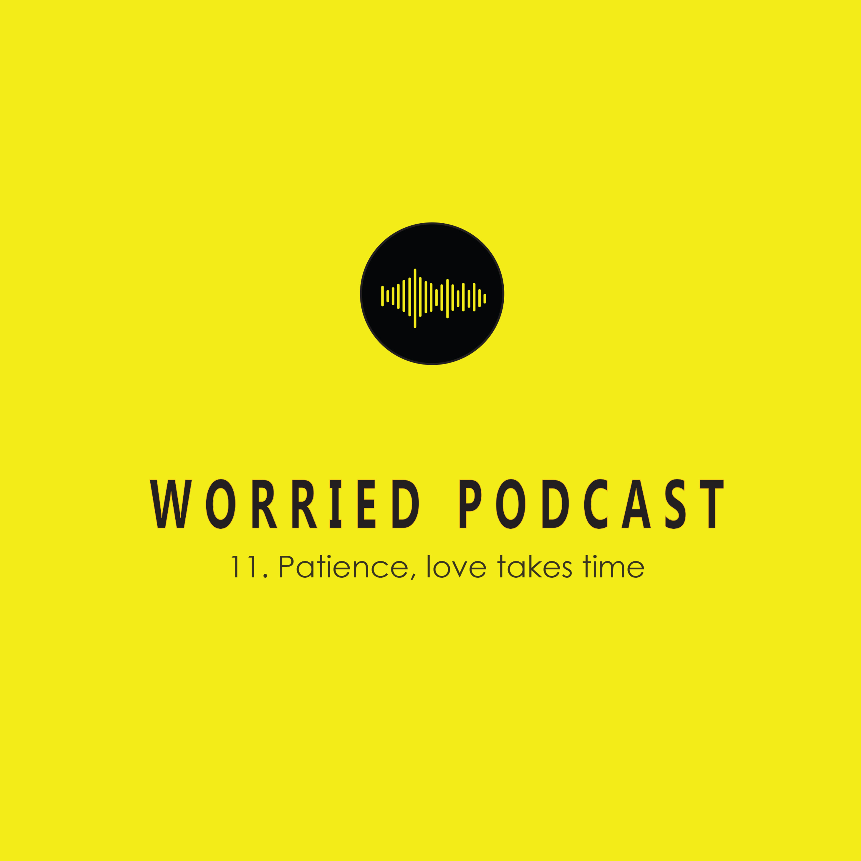 Worried Podcast