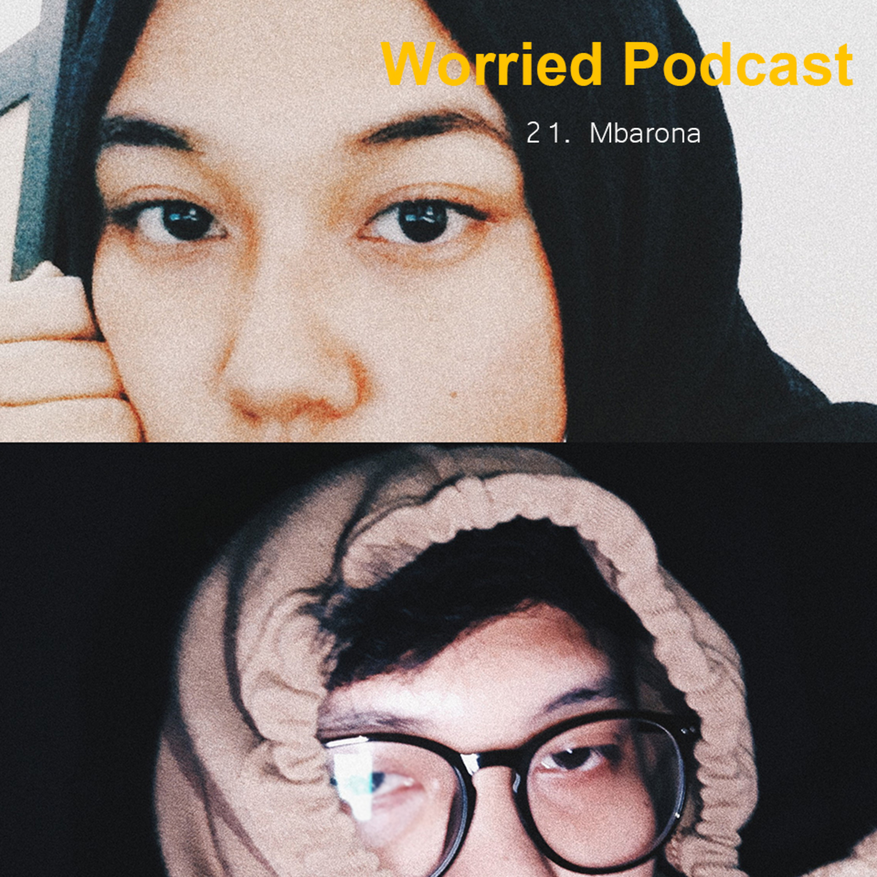 Worried Podcast
