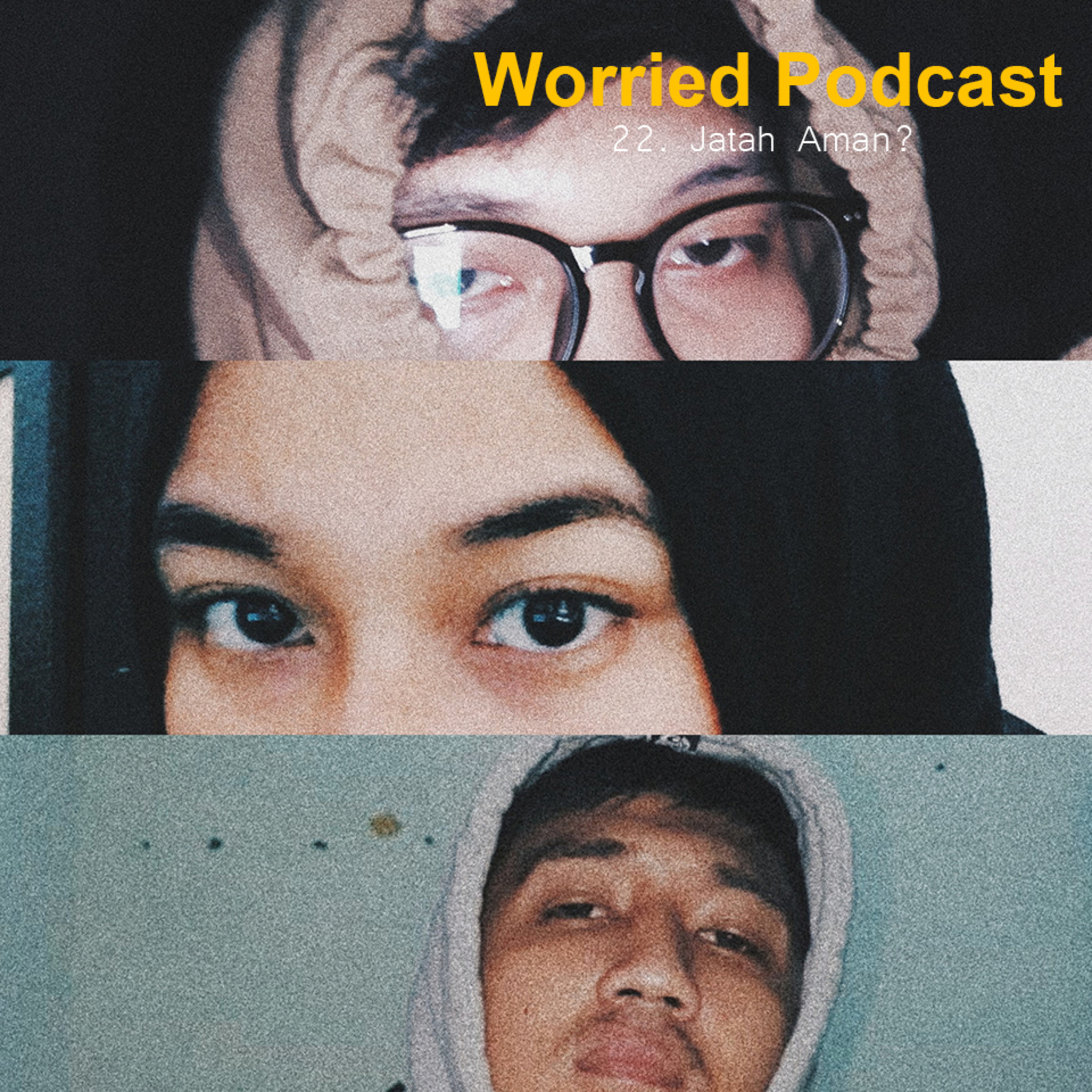 Worried Podcast