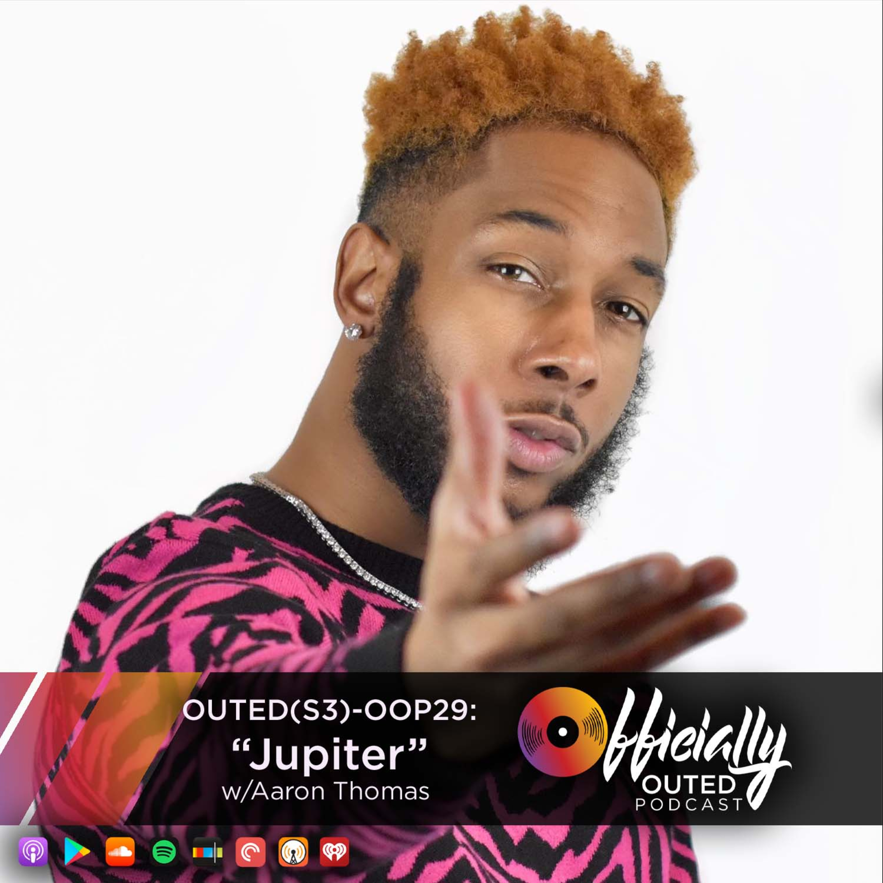 Outed(S3) OOP29: Aaron Thomas - "Jupiter"