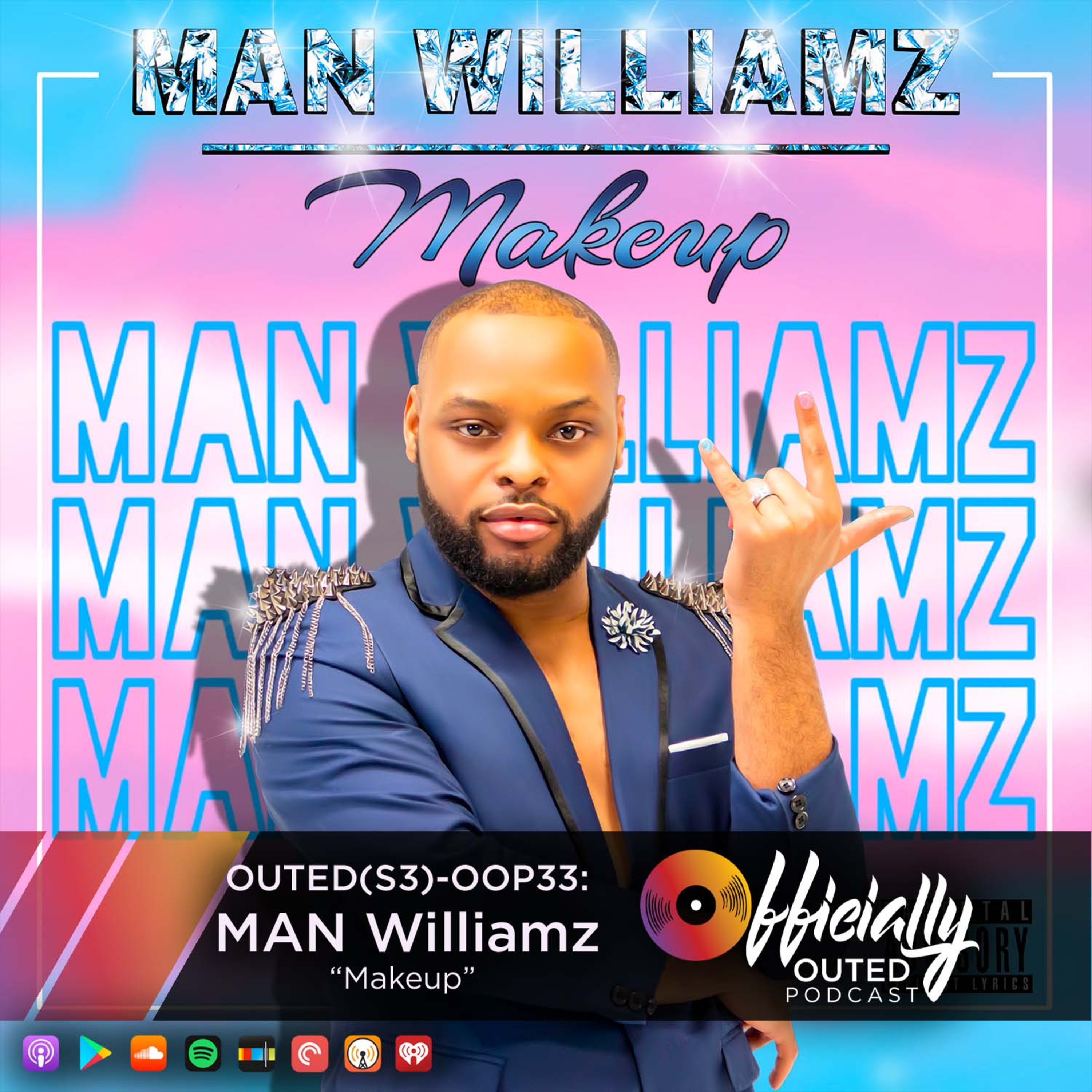 Outed(S3) OOP33: MAN Williamz "Makeup"