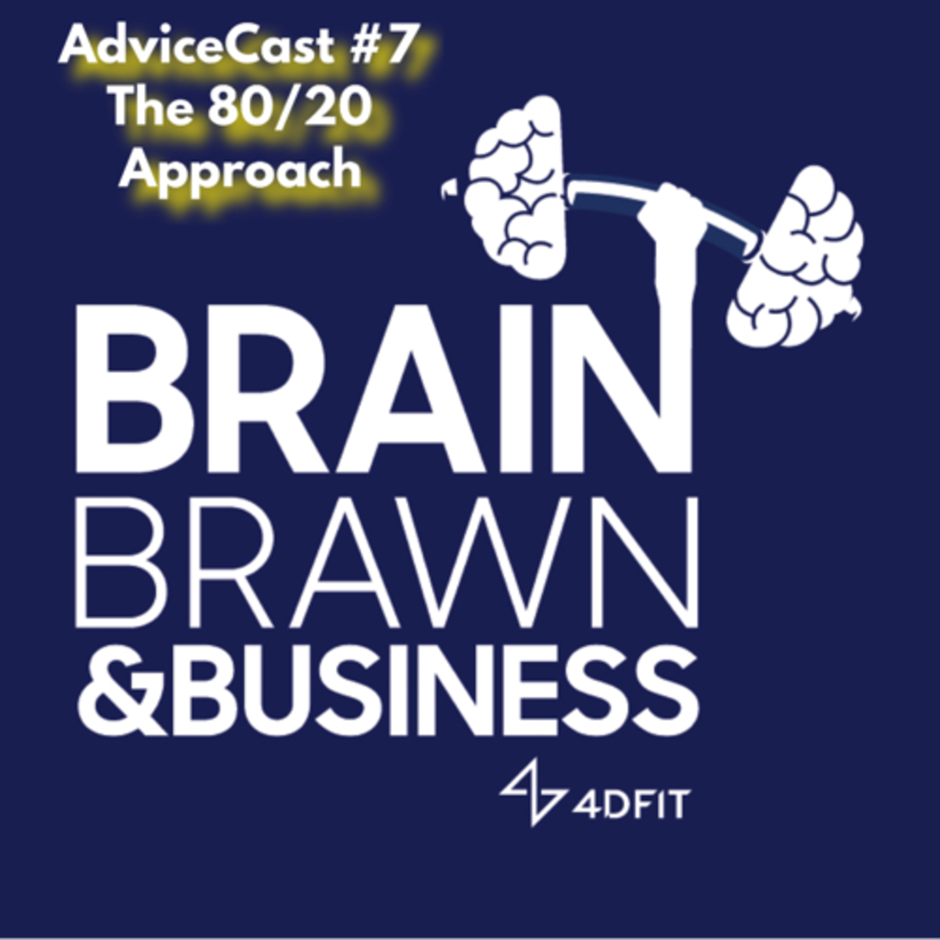 Brain, Brawn & Business