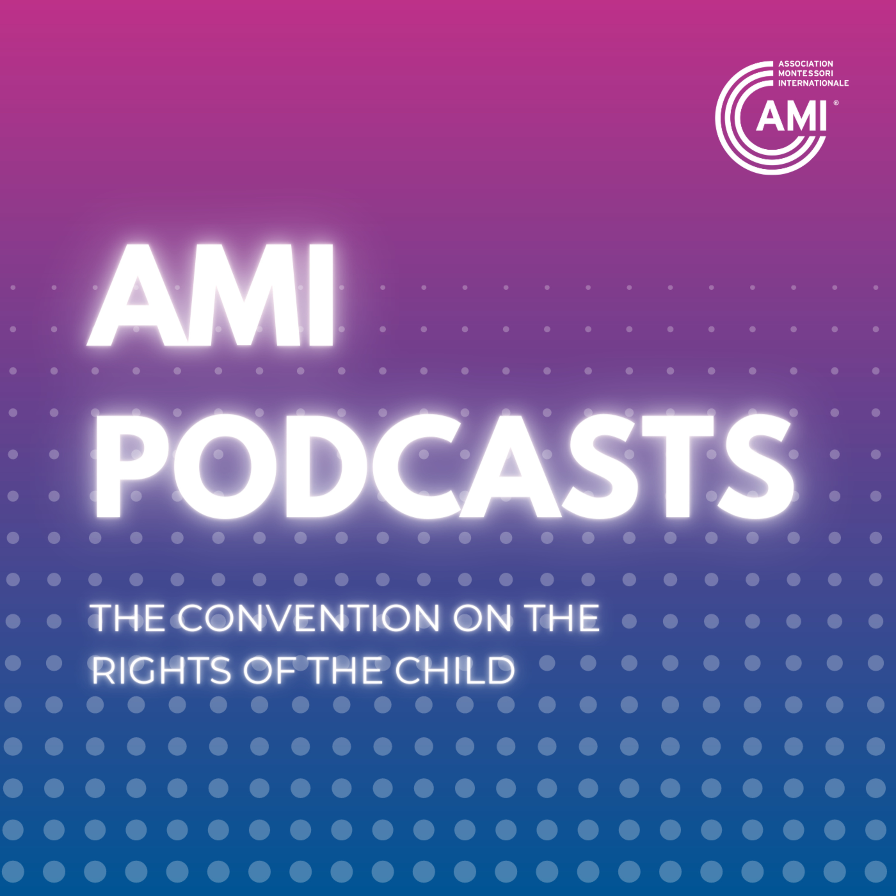 AMI Podcasts